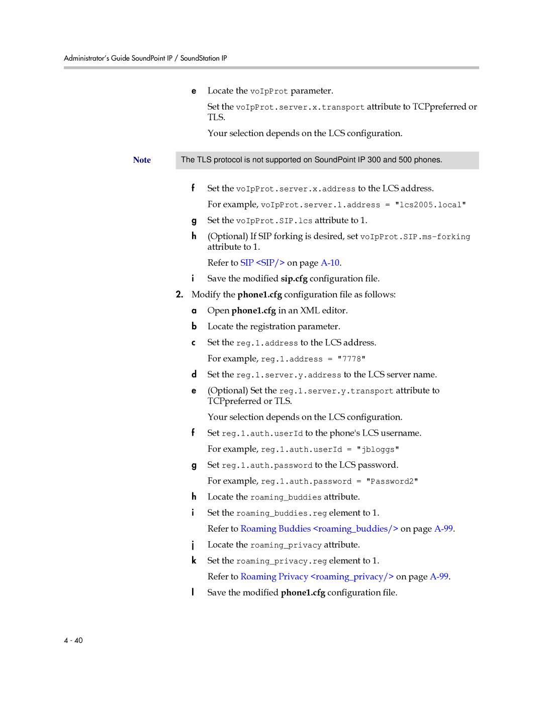 Polycom SIP 2.2.0 manual Refer to Roaming Buddies roamingbuddies/ on page A-99 