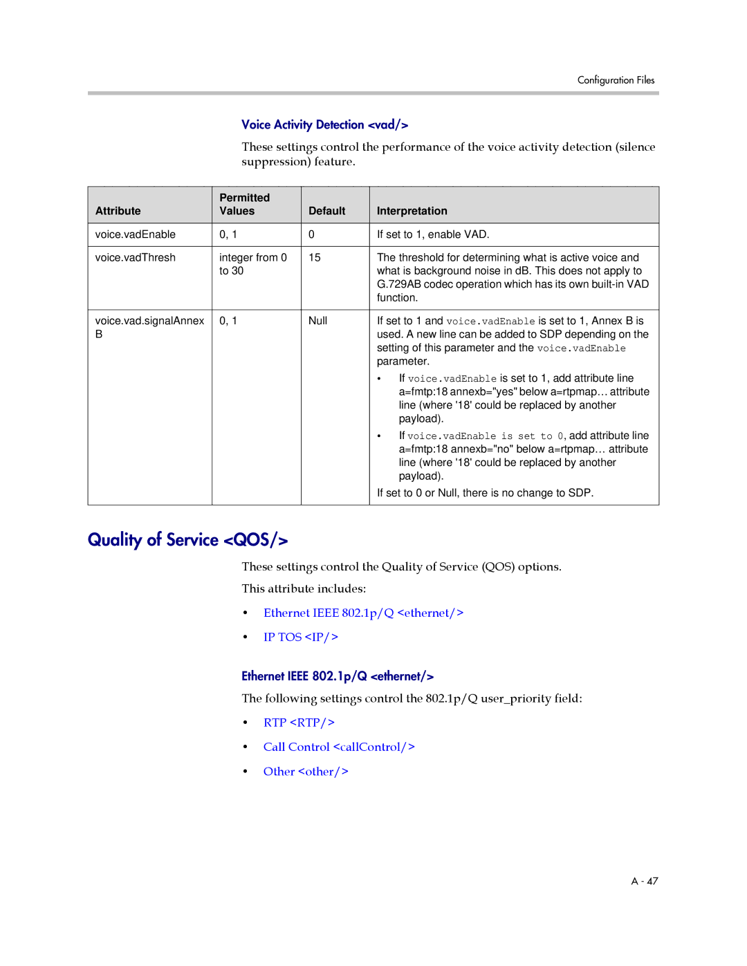 Polycom SIP 2.2.2 manual Quality of Service QOS, Ethernet Ieee 802.1p/Q ethernet IP TOS IP 