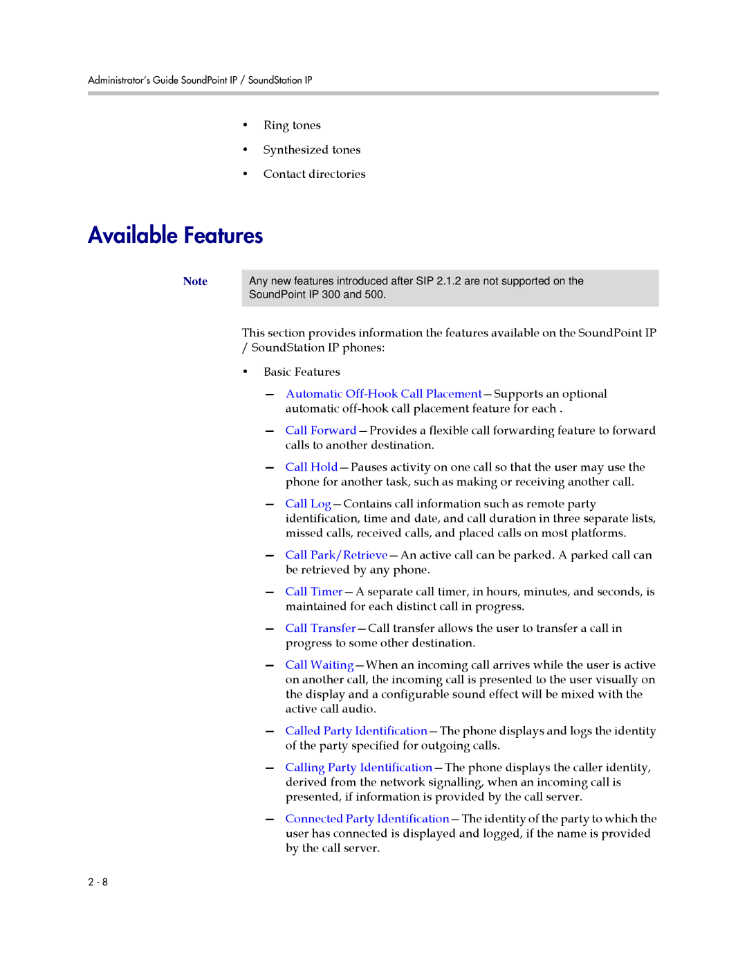 Polycom SIP 2.2.2 manual Available Features, Ring tones Synthesized tones Contact directories 