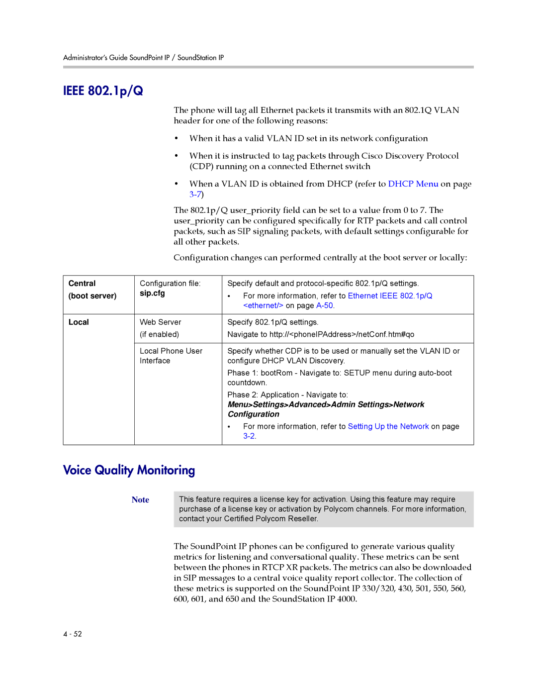 Polycom SIP 3.0.2 manual Ieee 802.1p/Q, Voice Quality Monitoring, 600, 601, and 650 and the SoundStation IP 