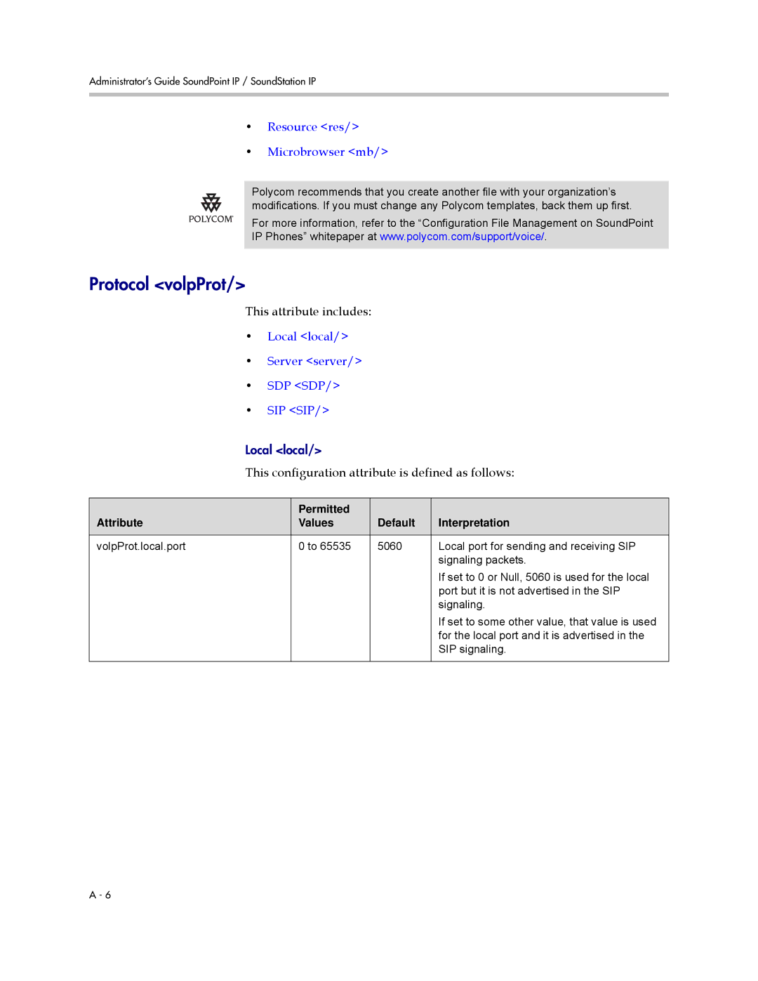 Polycom SIP 3.0.2 manual Protocol volpProt, Resource res Microbrowser mb, This attribute includes 