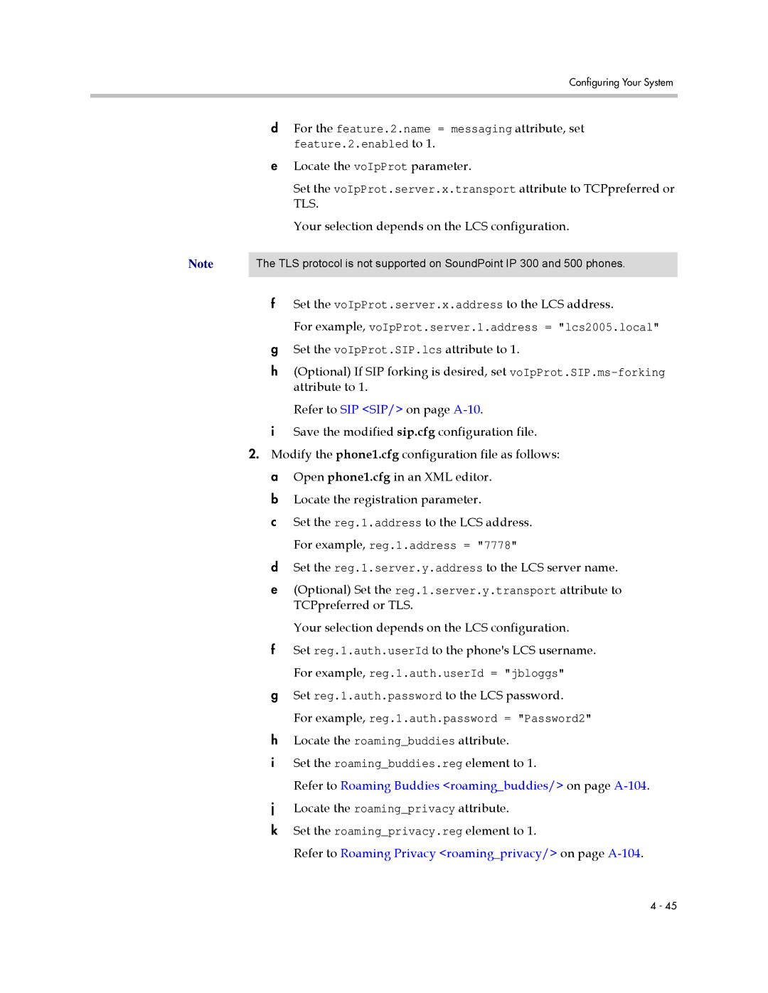 Polycom SIP 3.0.2 manual Refer to Roaming Buddies roamingbuddies/ on page A-104 