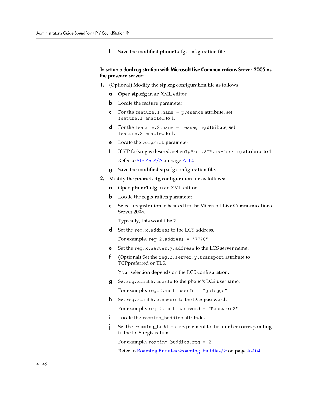 Polycom SIP 3.0.2 Save the modified phone1.cfg configuration file, Set the reg.x.server.y.address to the LCS server name 