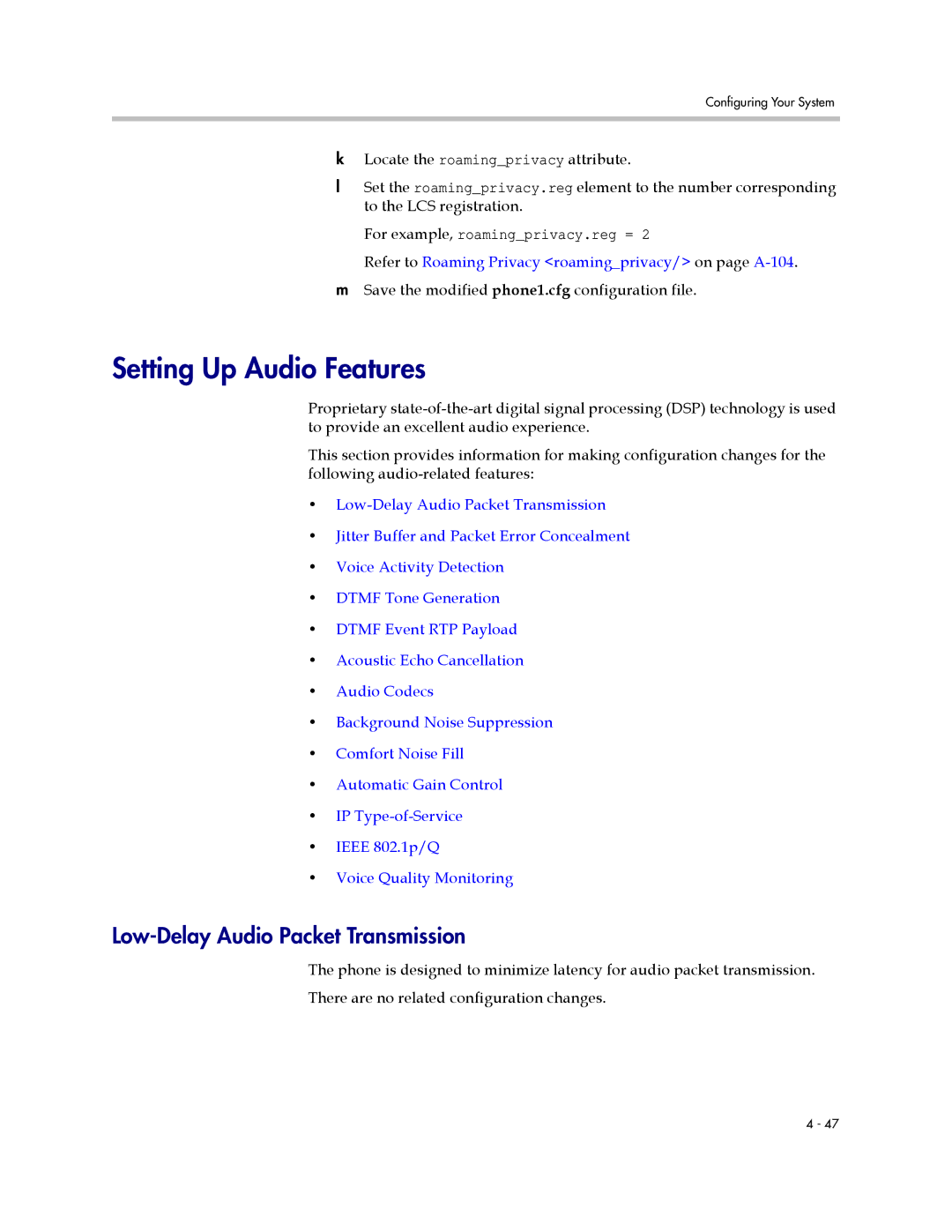 Polycom SIP 3.0.2 manual Setting Up Audio Features, Low-Delay Audio Packet Transmission 