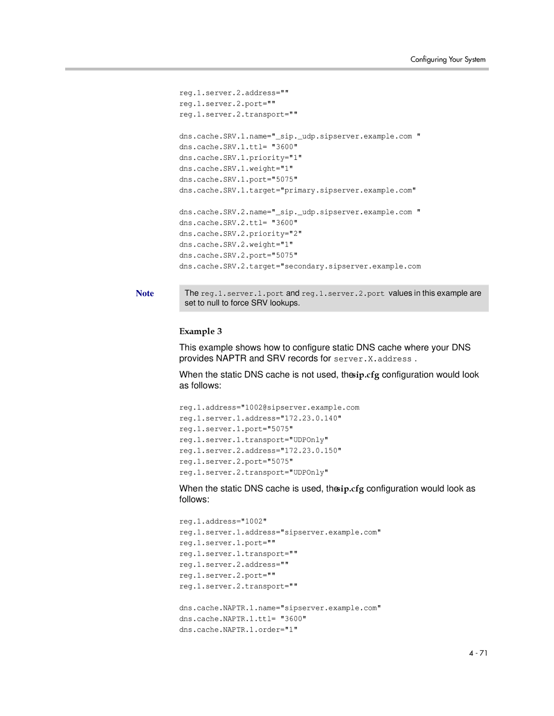 Polycom SIP 3.1 manual Set to null to force SRV lookups 