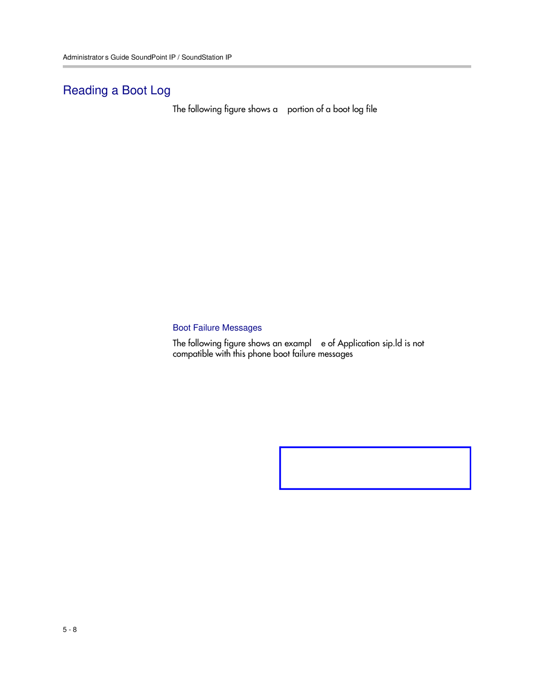 Polycom SIP 3.1 manual Reading a Boot Log, Following figure shows a portion of a boot log file 