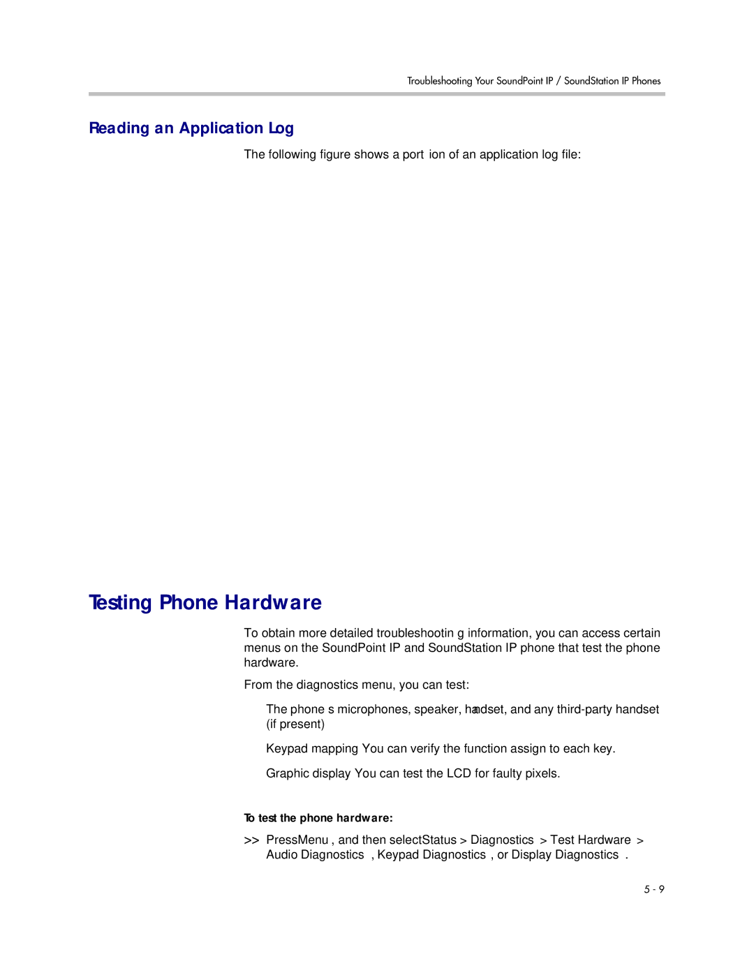 Polycom SIP 3.1 manual Testing Phone Hardware, Reading an Application Log 