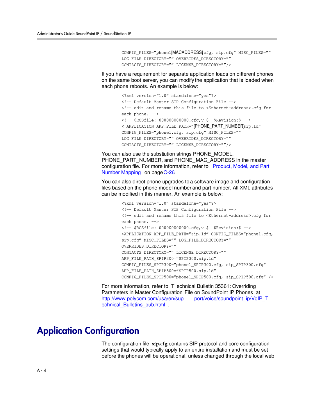 Polycom SIP 3.1 manual Application Configuration, CONFIGFILES=phone1MACADDRESS.cfg, sip.cfg MISCFILES= 