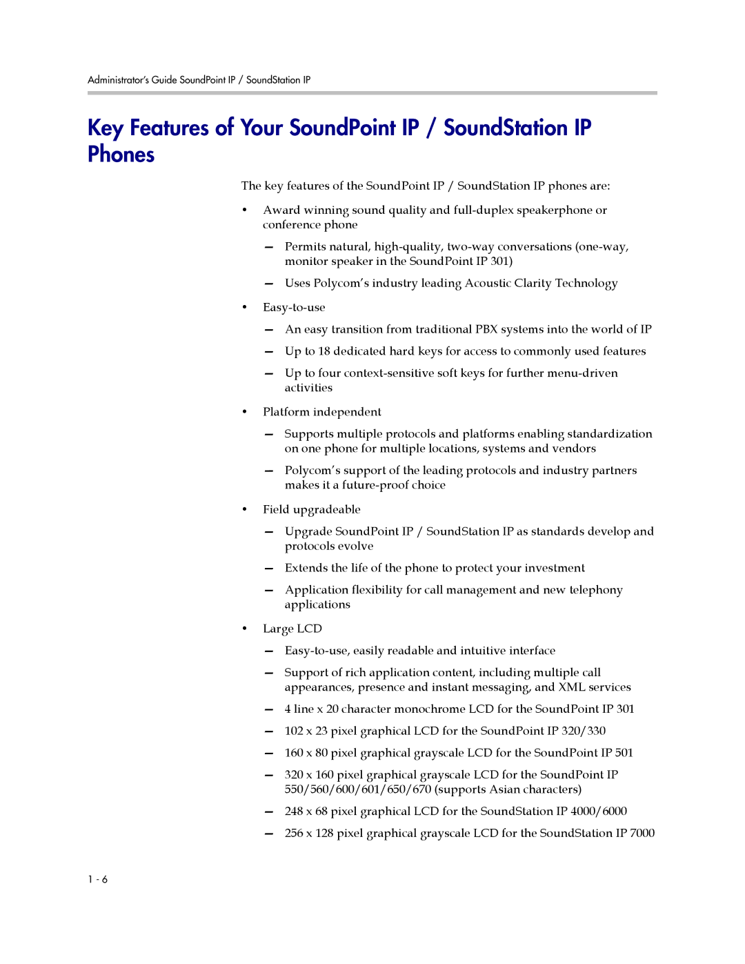 Polycom SIP 3.1 manual Key Features of Your SoundPoint IP / SoundStation IP Phones 