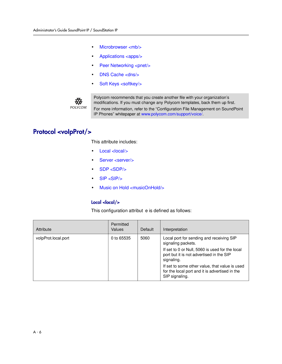 Polycom SIP 3.1 manual Protocol voIpProt, This attribute includes, This configuration attribute is defined as follows 