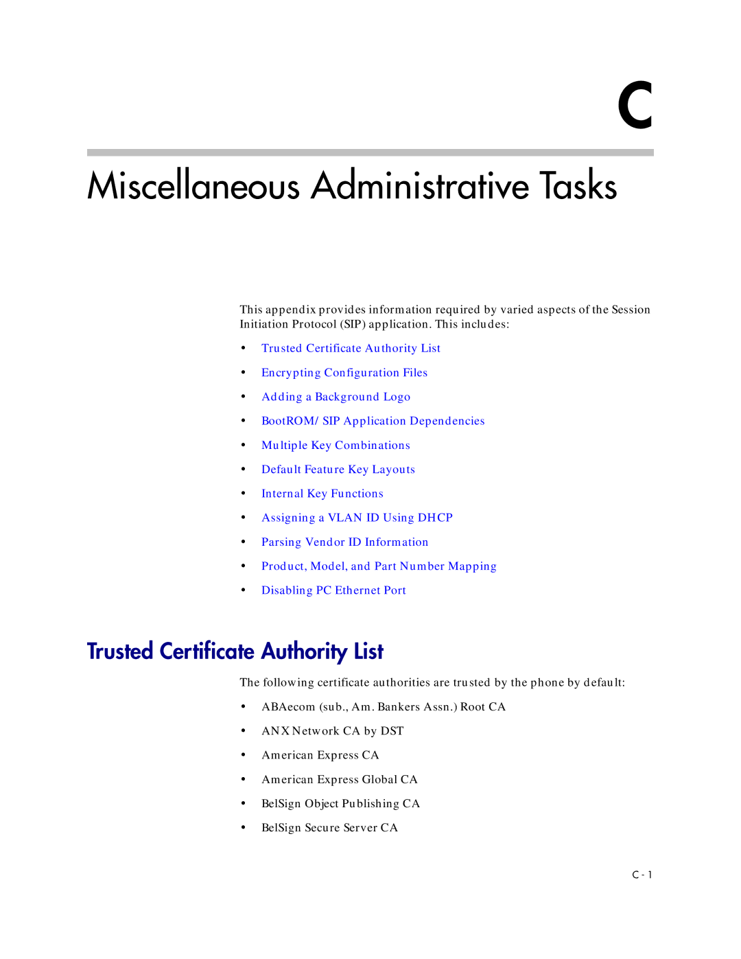 Polycom SIP 3.1 manual Miscellaneous Administrative Tasks, Trusted Certificate Authority List 