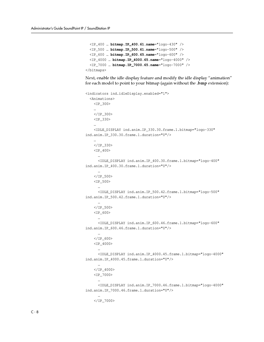 Polycom SIP 3.1 manual Bitmaps, IP300 IP300 IP330, IP330 IP400, IP500 IP500, IP500 IP600, IP600 IP4000, IP4000 IP7000 