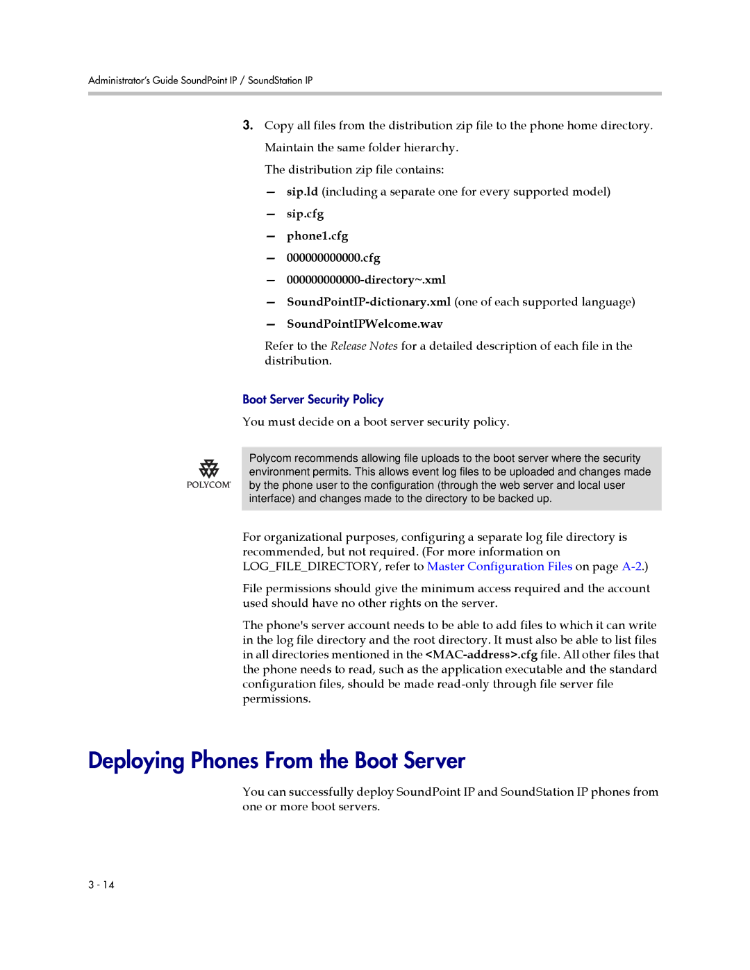 Polycom SIP 3.1 manual Deploying Phones From the Boot Server, Sip.cfg Phone1.cfg 000000000000.cfg Directory~.xml 