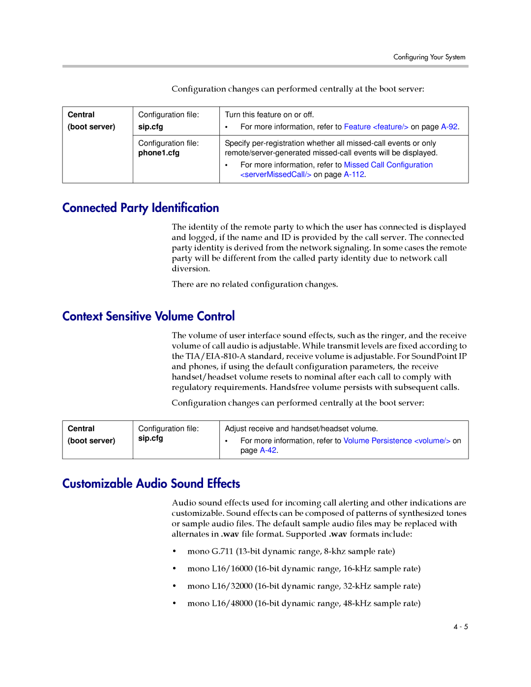 Polycom SIP 3.1 manual Connected Party Identification, Context Sensitive Volume Control, Customizable Audio Sound Effects 