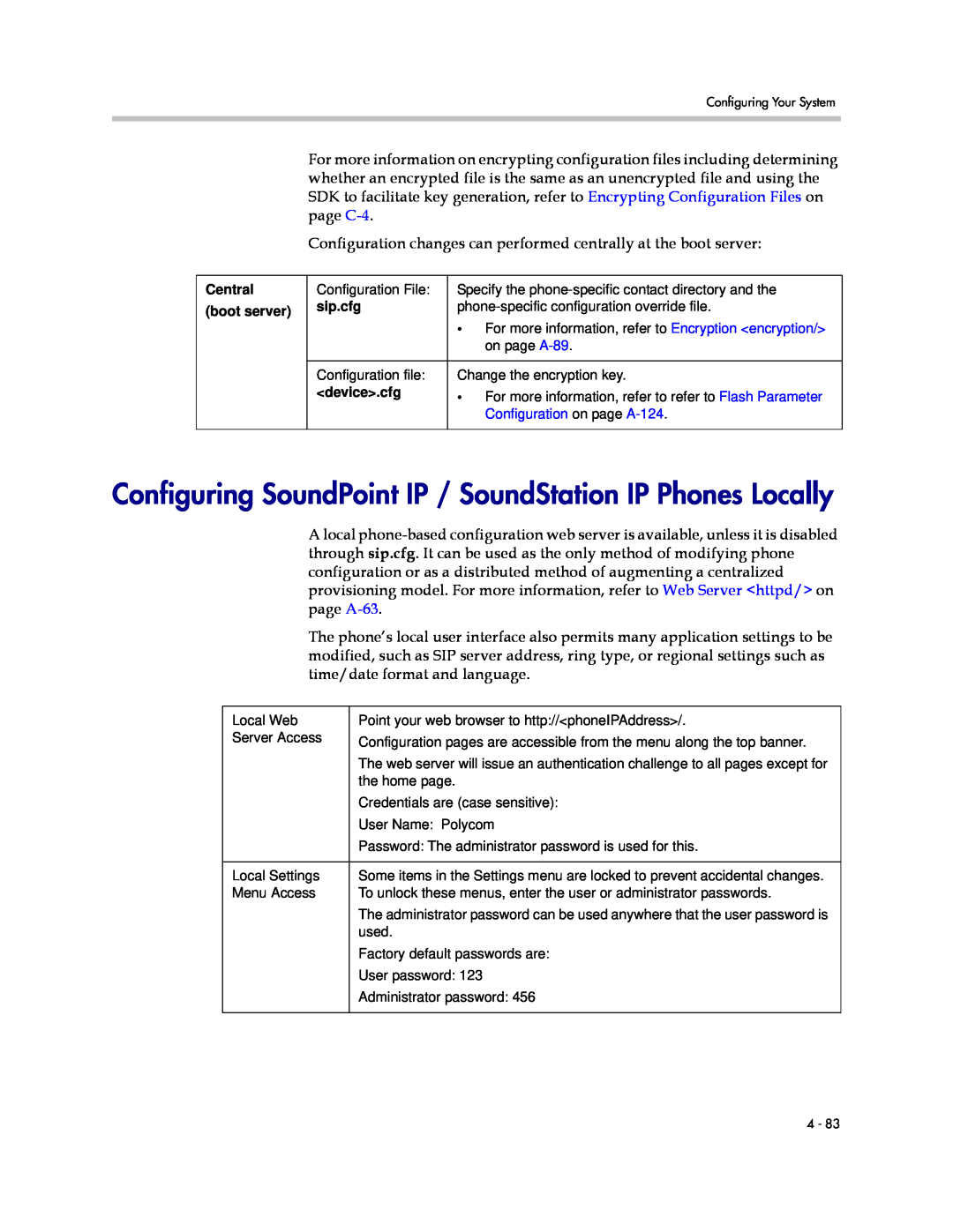 Polycom SIP 3.1 manual Configuring SoundPoint IP / SoundStation IP Phones Locally, Configuration on page A-124 