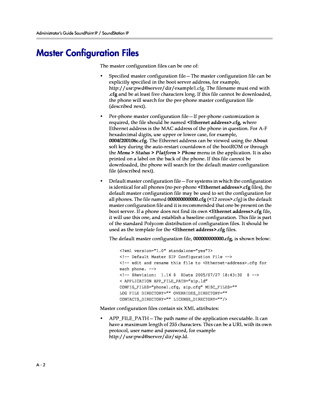 Polycom SIP 3.1 Master Configuration Files, ?xml version=”1.0” standalone=”yes”?, Default Master SIP Configuration File 