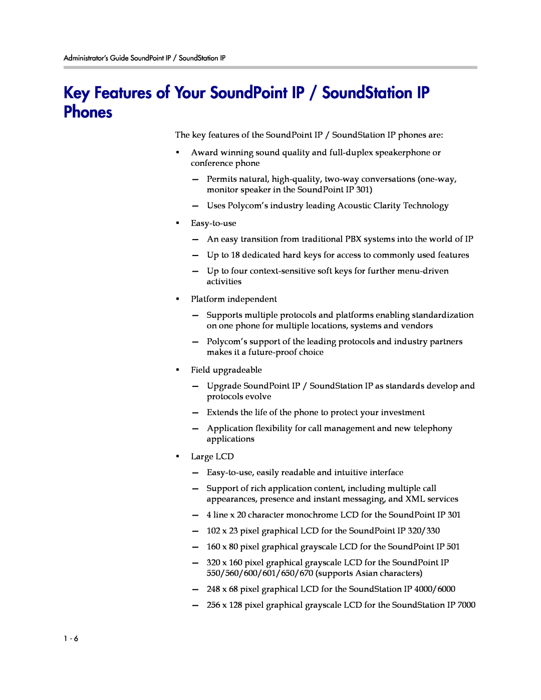Polycom SIP 3.1 manual Key Features of Your SoundPoint IP / SoundStation IP Phones 