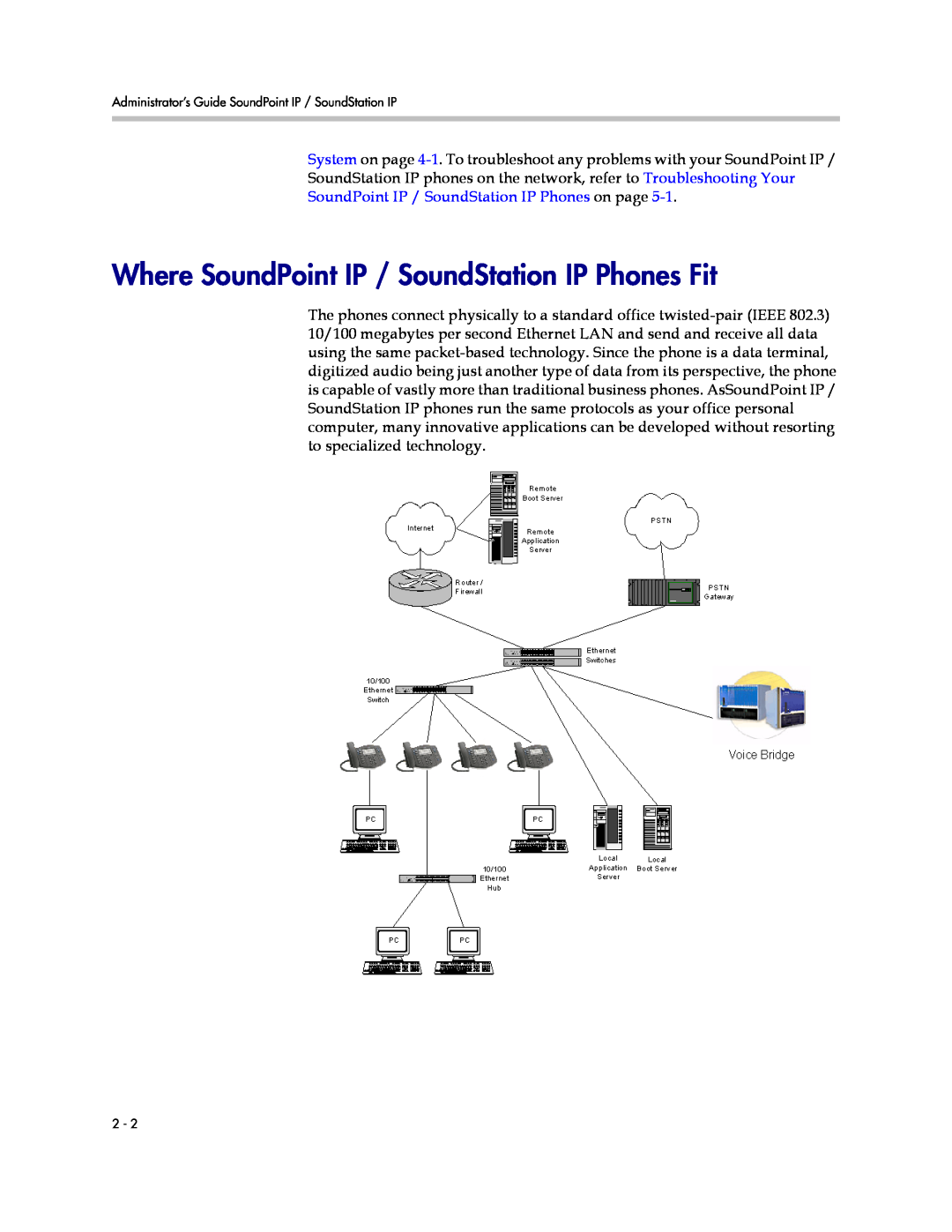 Polycom SIP 3.1 manual Where SoundPoint IP / SoundStation IP Phones Fit, SoundPoint IP / SoundStation IP Phones on page 