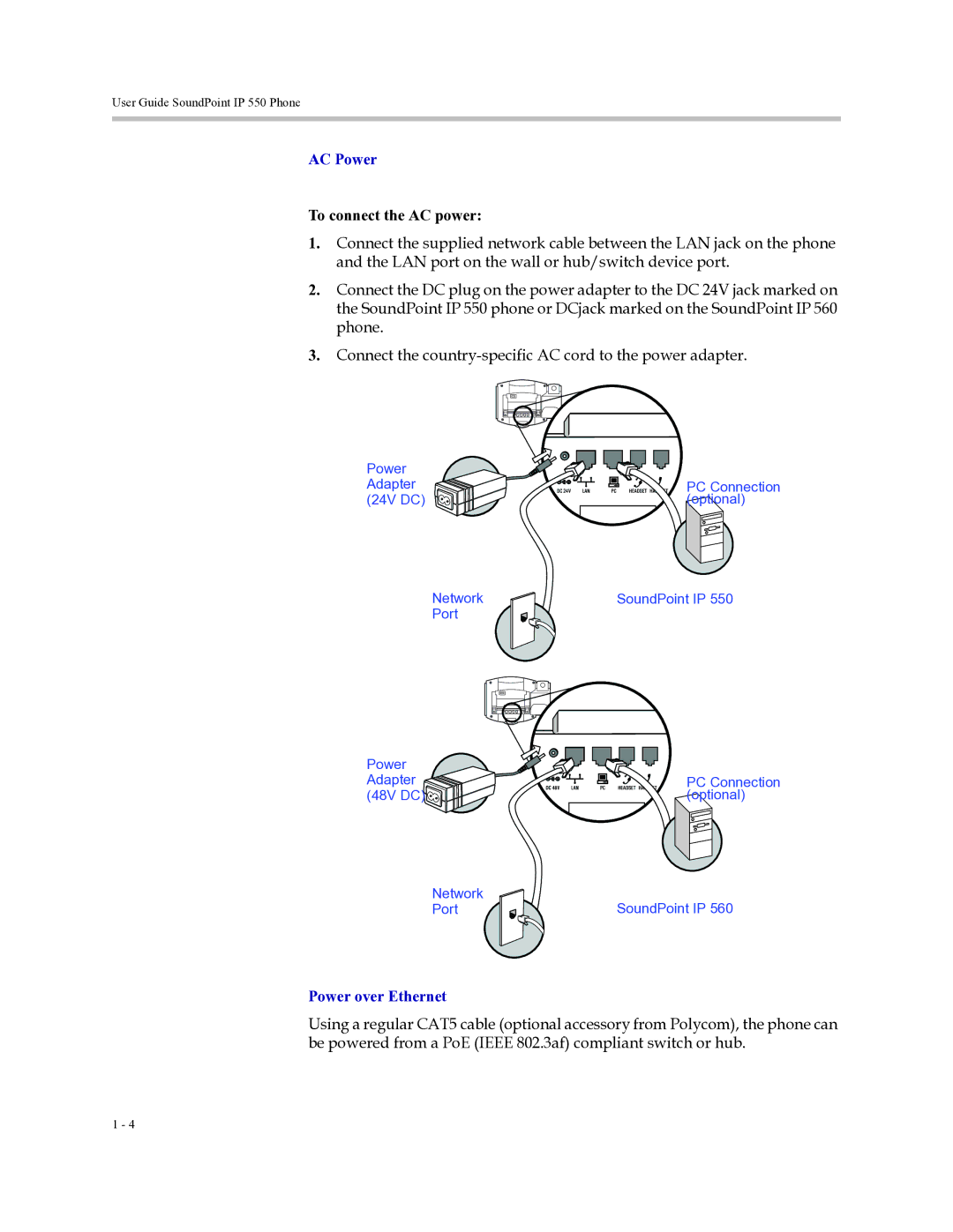 Polycom Soundpoint IP 550 manual AC Power, To connect the AC power, Power over Ethernet 