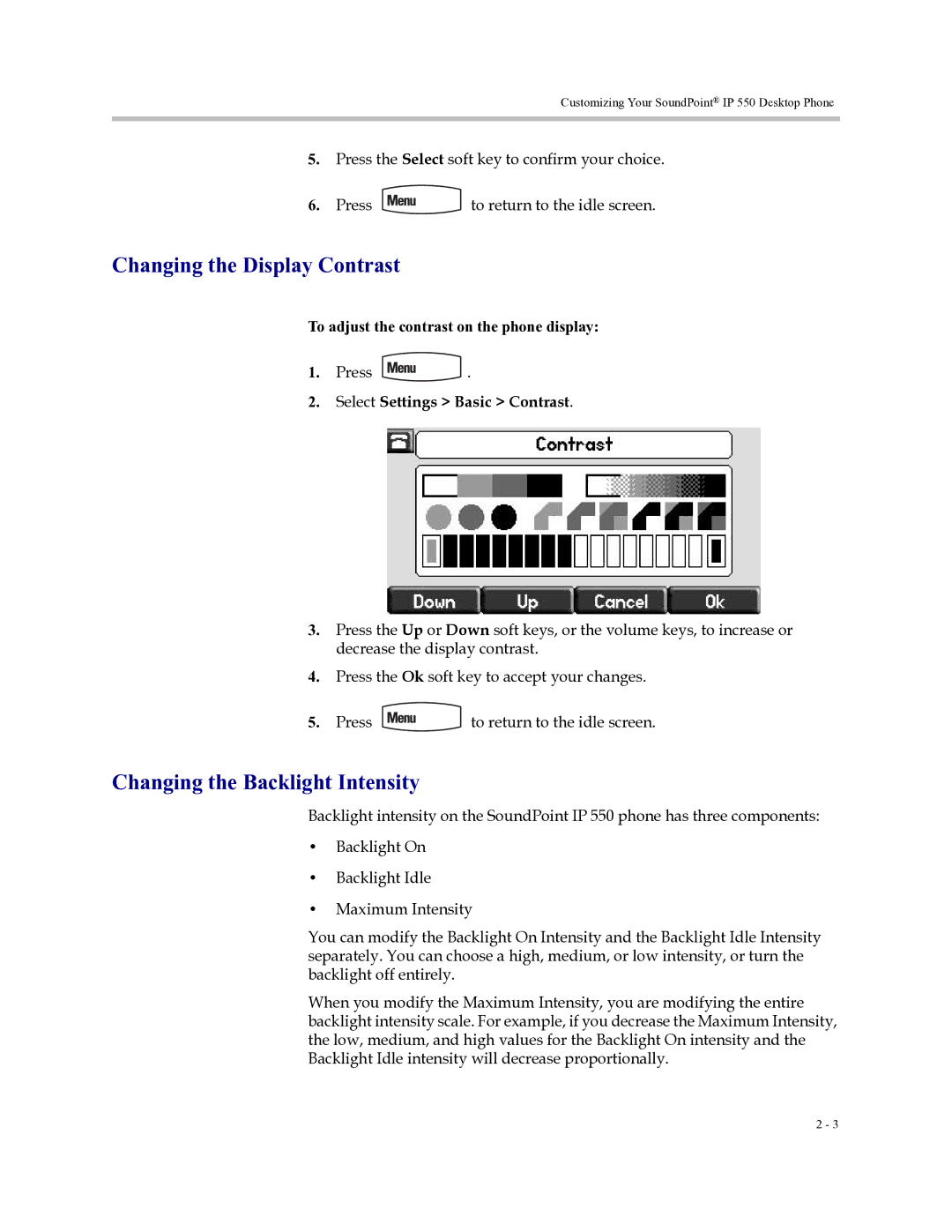 Polycom Soundpoint IP 550 Changing the Display Contrast, Changing the Backlight Intensity, Select Settings Basic Contrast 