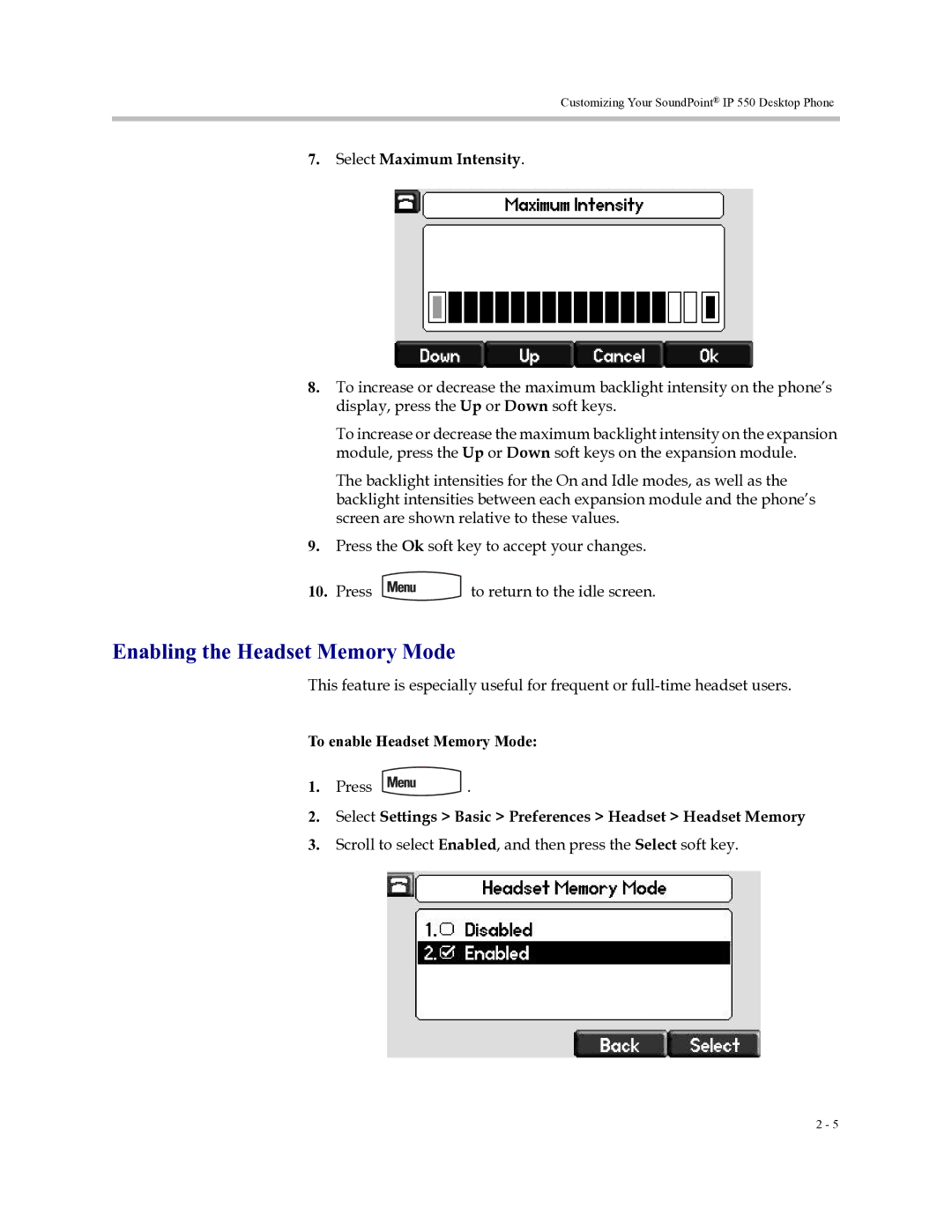 Polycom Soundpoint IP 550 manual Enabling the Headset Memory Mode, Select Maximum Intensity, To enable Headset Memory Mode 