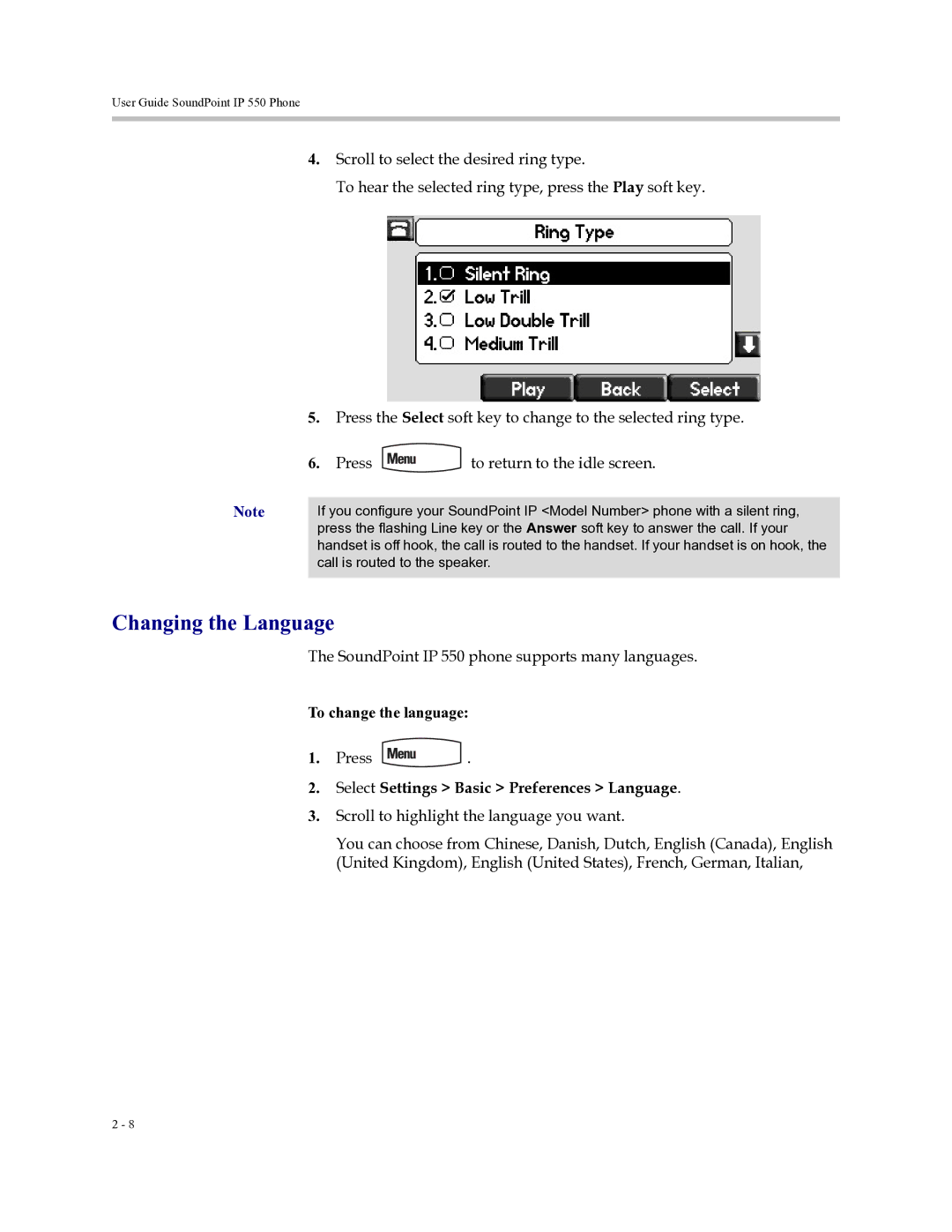 Polycom Soundpoint IP 550 manual Changing the Language, To change the language, Select Settings Basic Preferences Language 