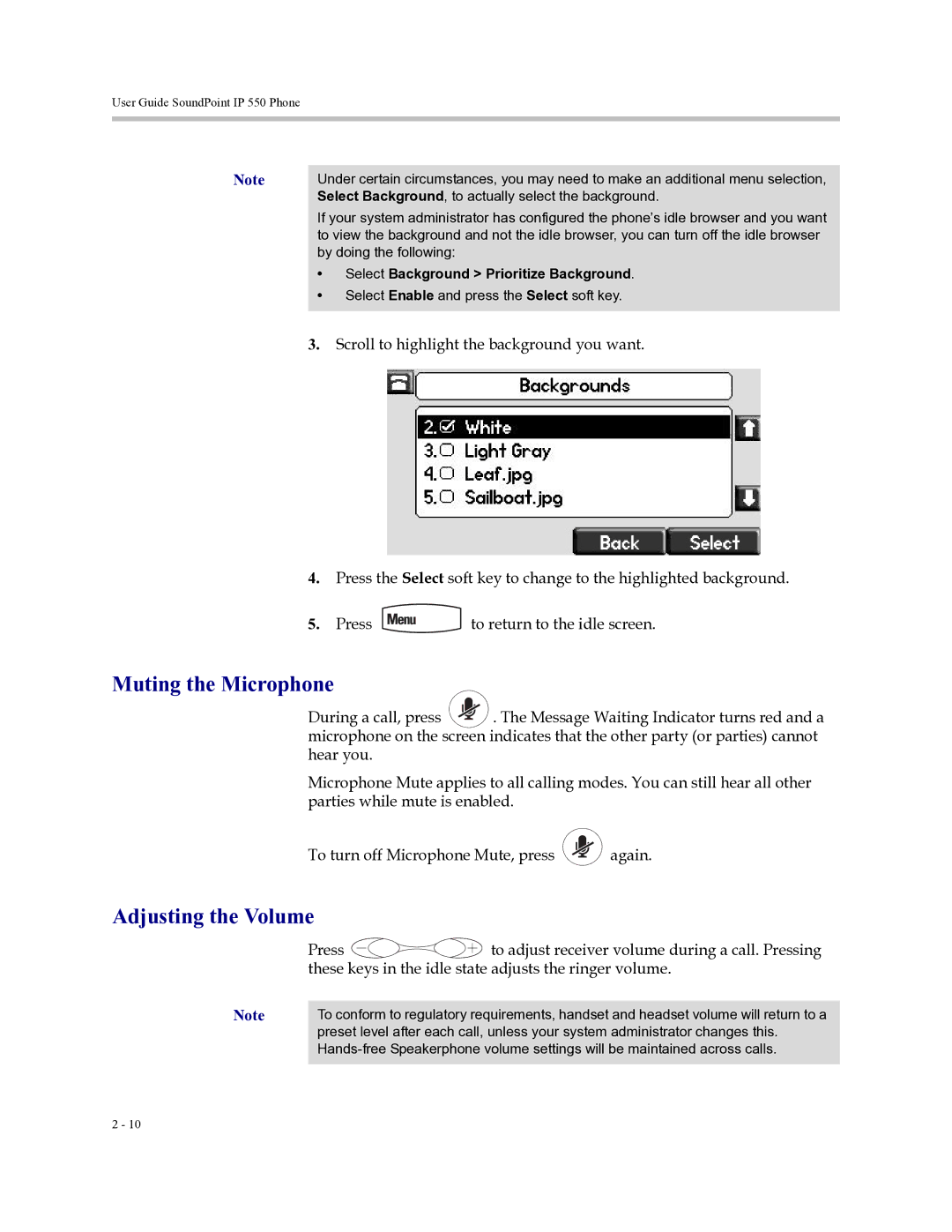 Polycom Soundpoint IP 550 manual Muting the Microphone, Adjusting the Volume, Select Background Prioritize Background 