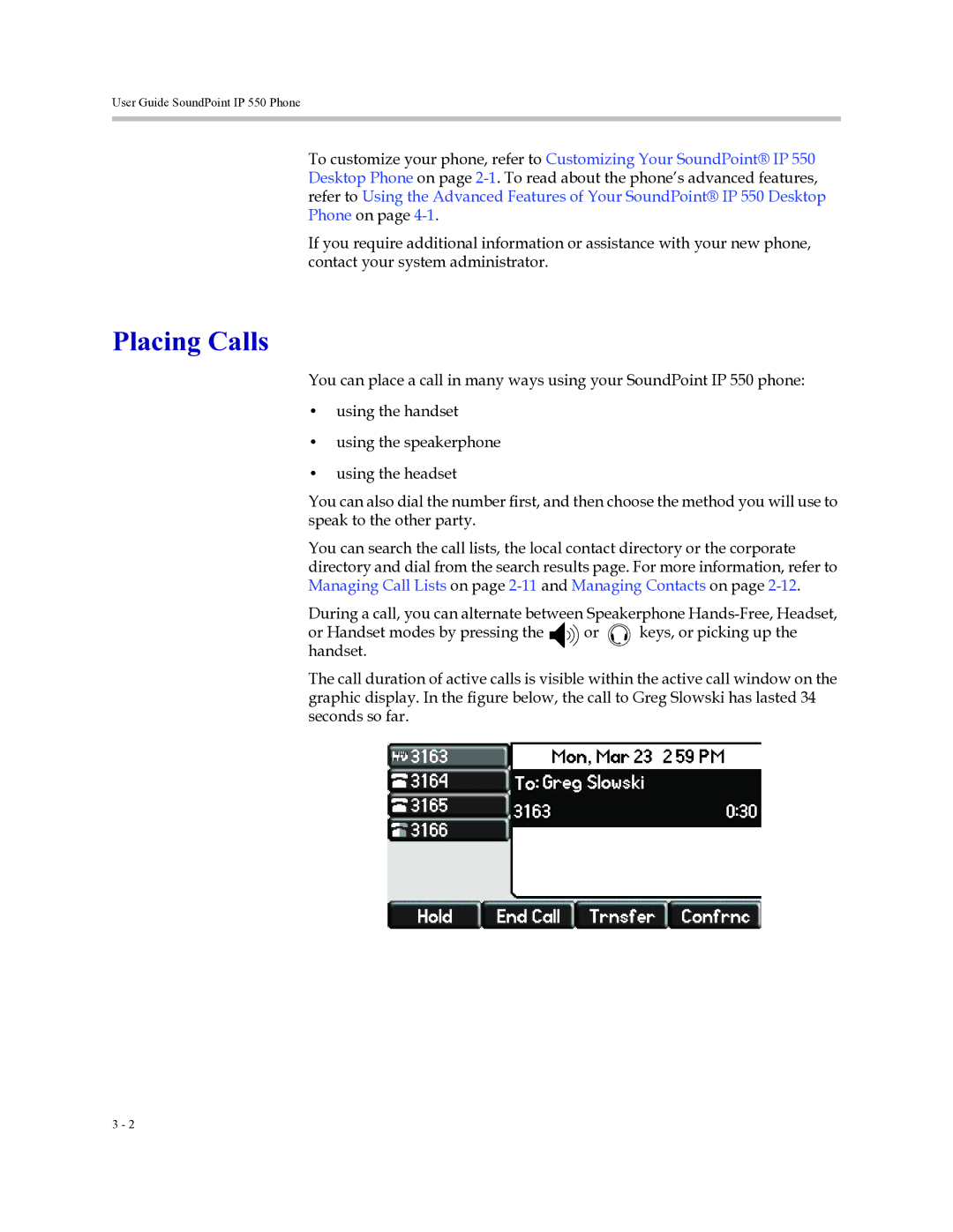 Polycom Soundpoint IP 550 manual Placing Calls 