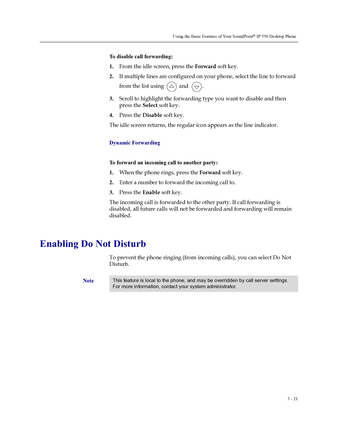 Polycom Soundpoint IP 550 manual Enabling Do Not Disturb, To disable call forwarding, Dynamic Forwarding 