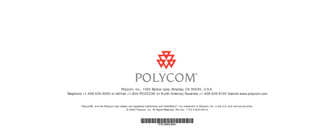 Polycom SP384 quick start Polycom, Inc., 1565 Barber Lane, Milpitas, CA 95035, U.S.A 