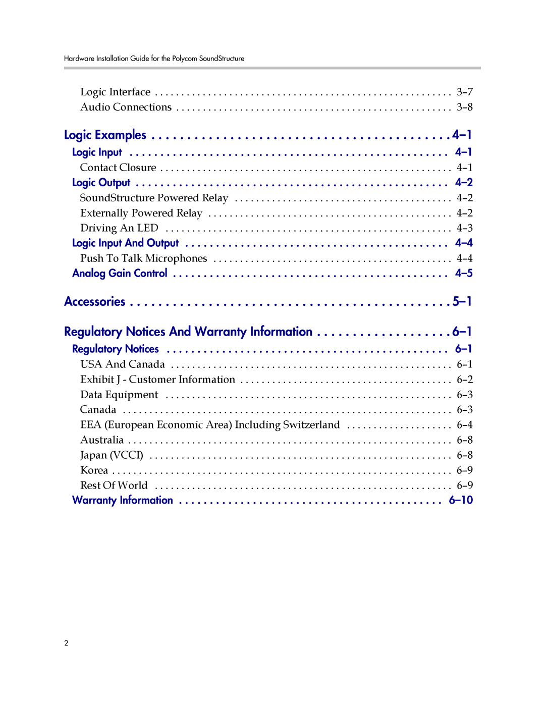 Polycom SR12, C12, C16, C8 manual Logic Examples, Accessories -1 Regulatory Notices And Warranty Information 