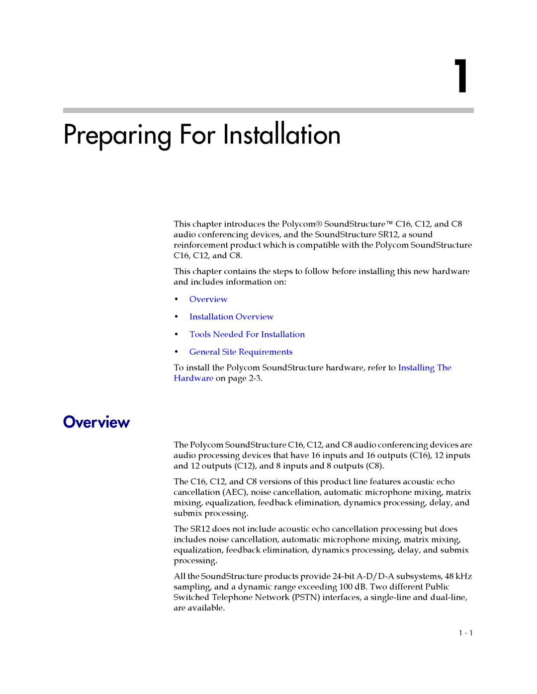 Polycom C12, SR12, C16, C8 manual Preparing For Installation, Overview 