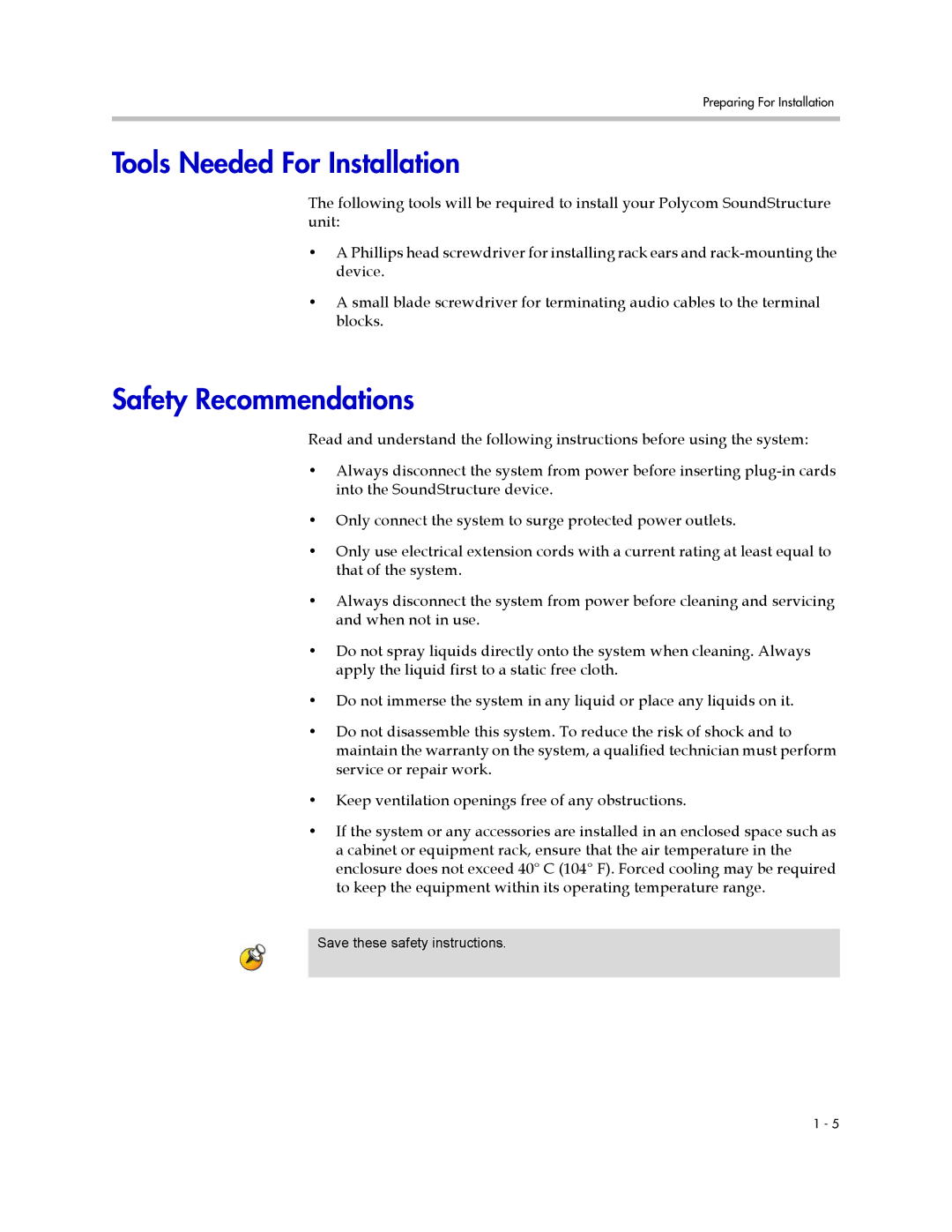 Polycom C12, SR12, C16, C8 manual Tools Needed For Installation, Safety Recommendations 