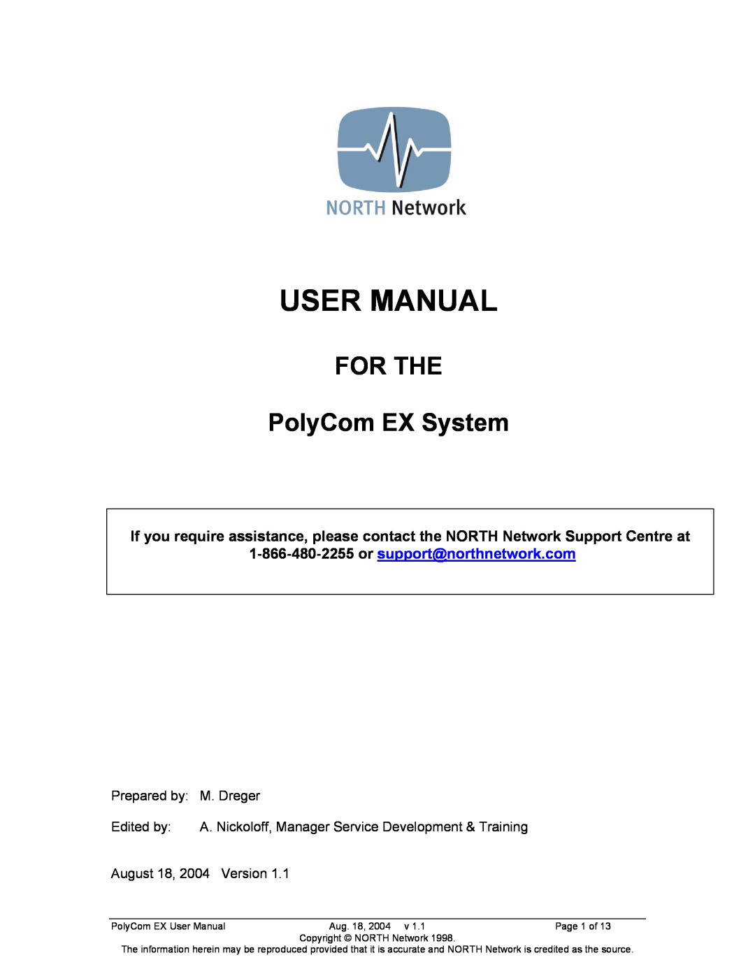 Polycom The Remote Control user manual FOR THE PolyCom EX System, PolyCom EX User Manual, Aug. 18, 2004 v, Page 1 of 