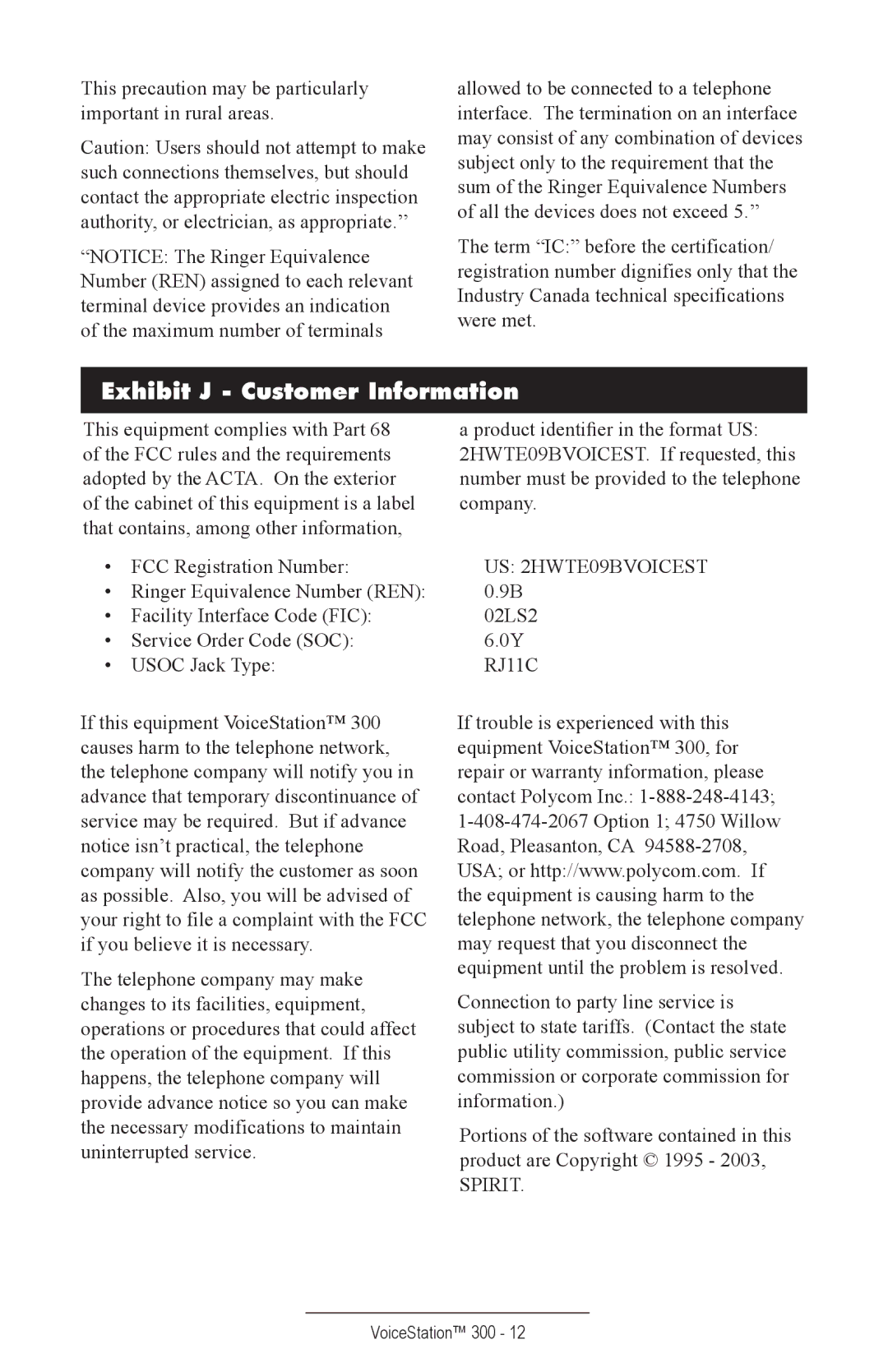 Polycom TM300 manual Exhibit J Customer Information, US 2HWTE09BVOICEST 