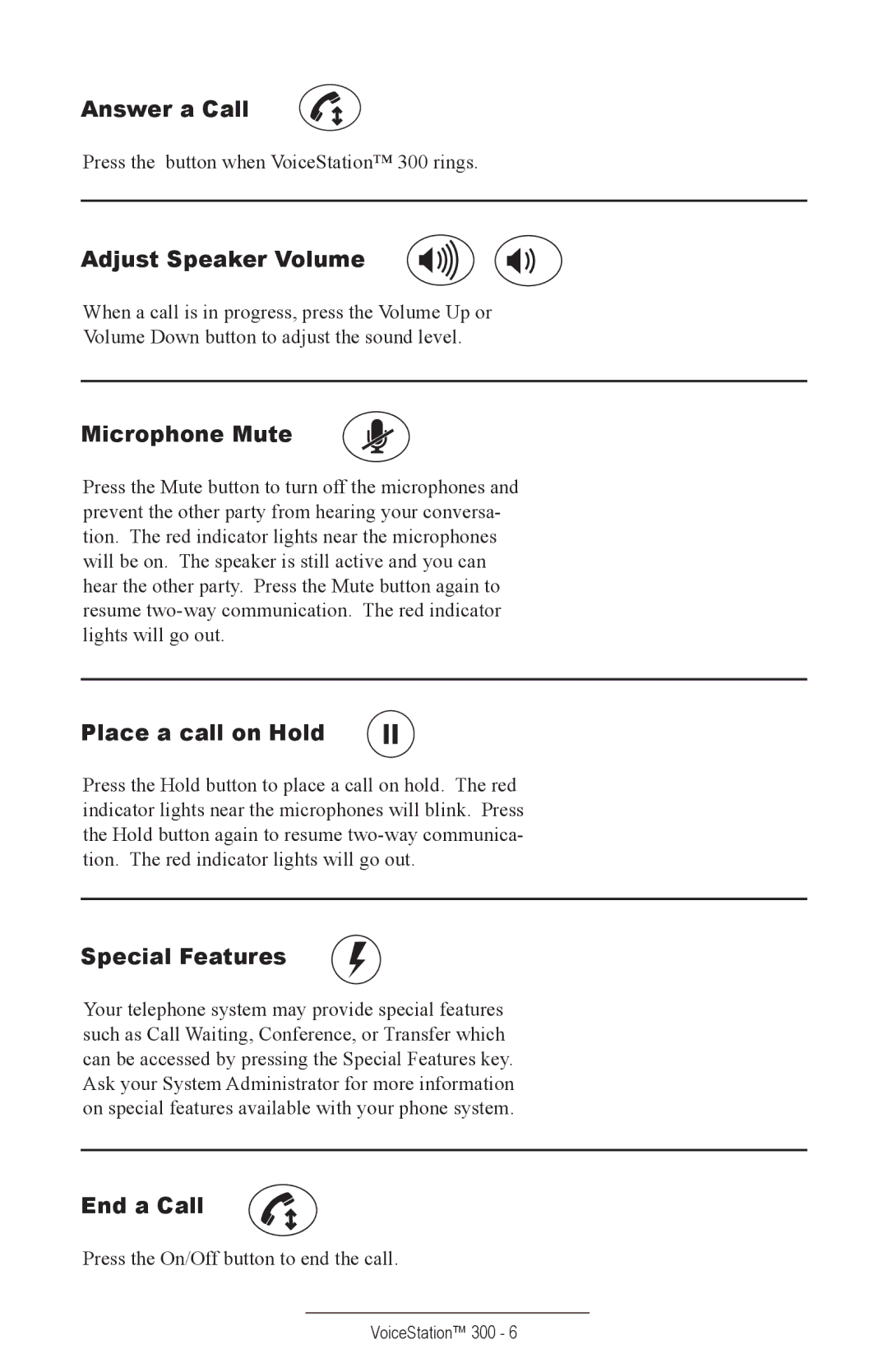 Polycom TM300 manual Answer a Call 