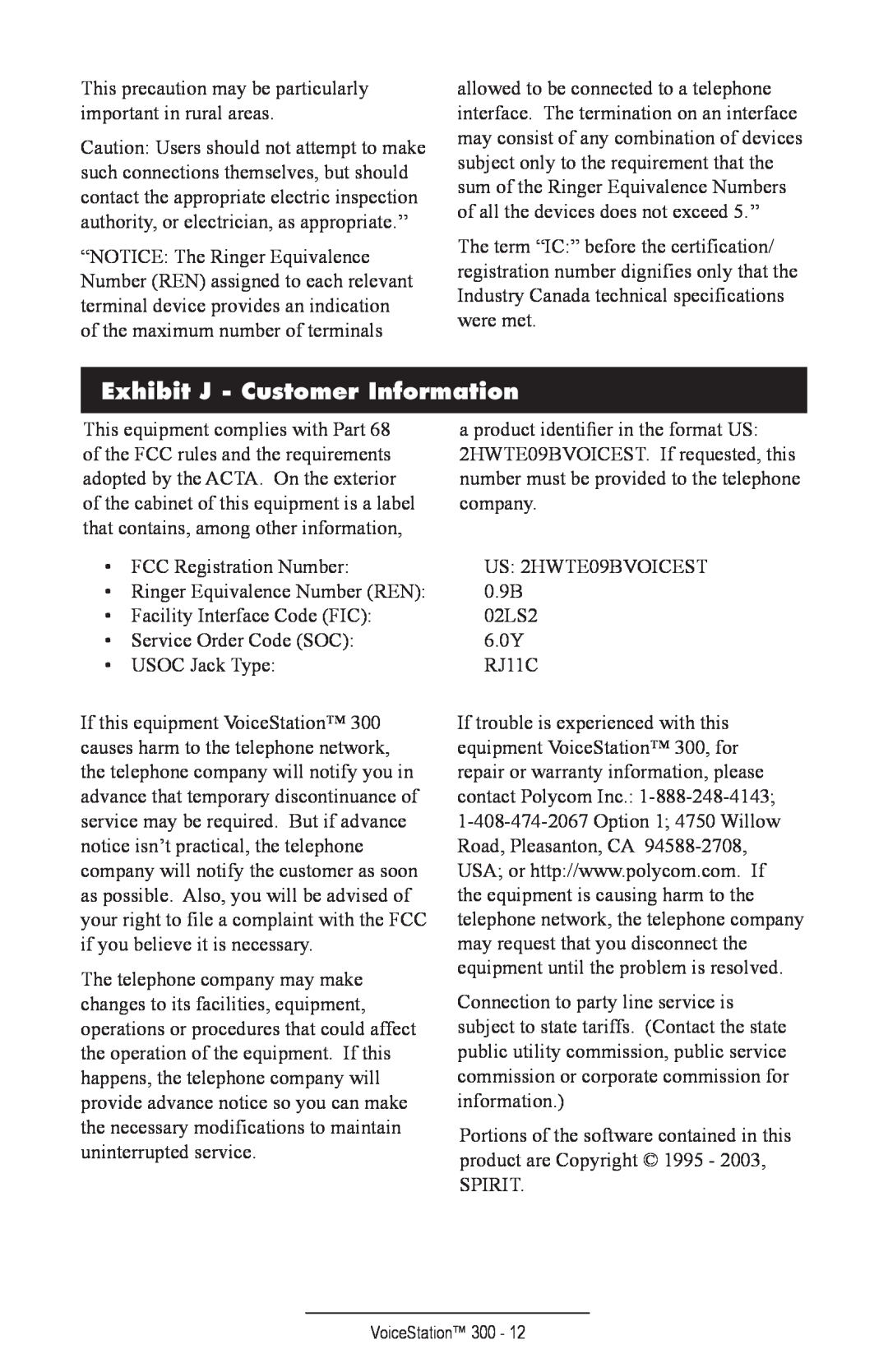Polycom TM300 manual Exhibit J - Customer Information 