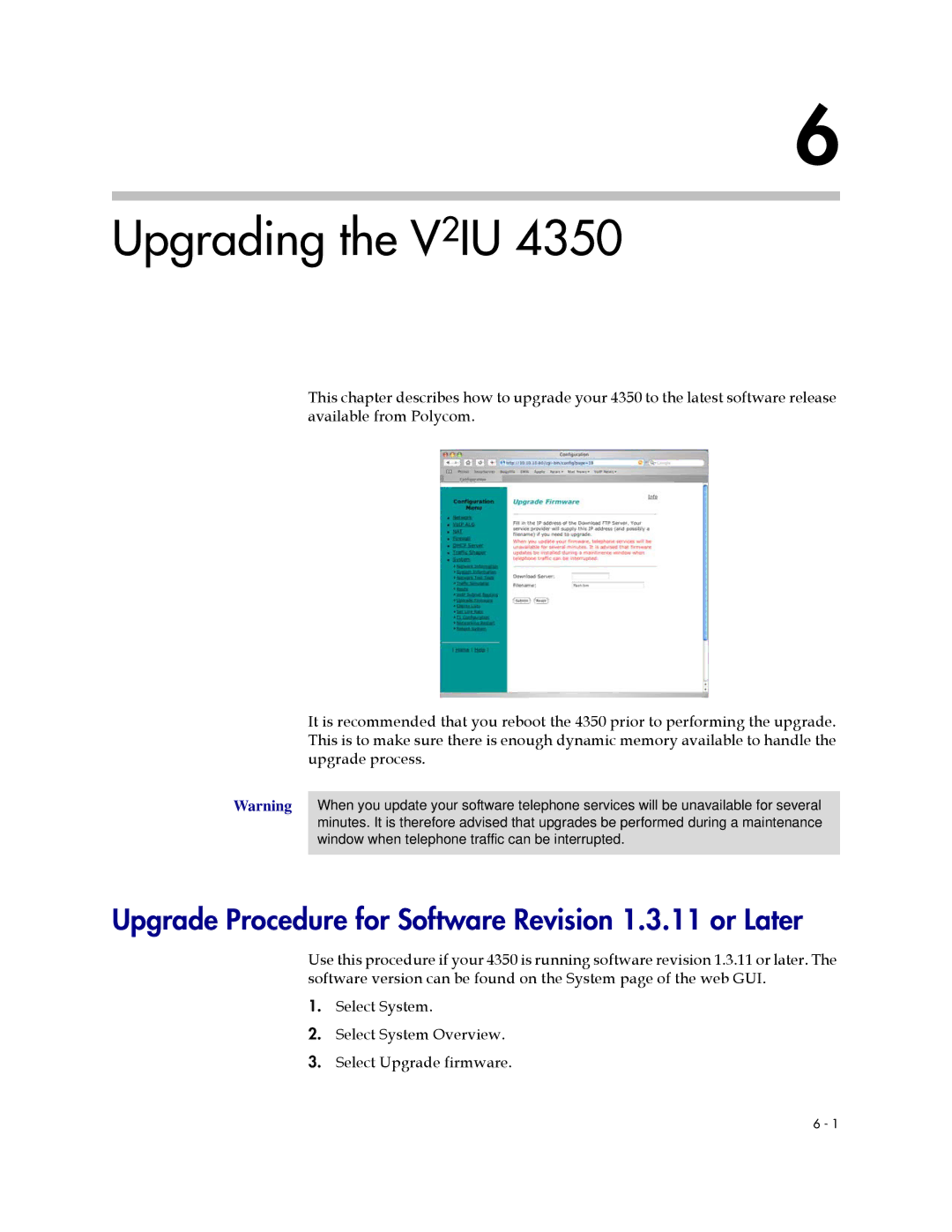 Polycom V2IU 4350 user manual Upgrading the V2IU, Upgrade Procedure for Software Revision 1.3.11 or Later 