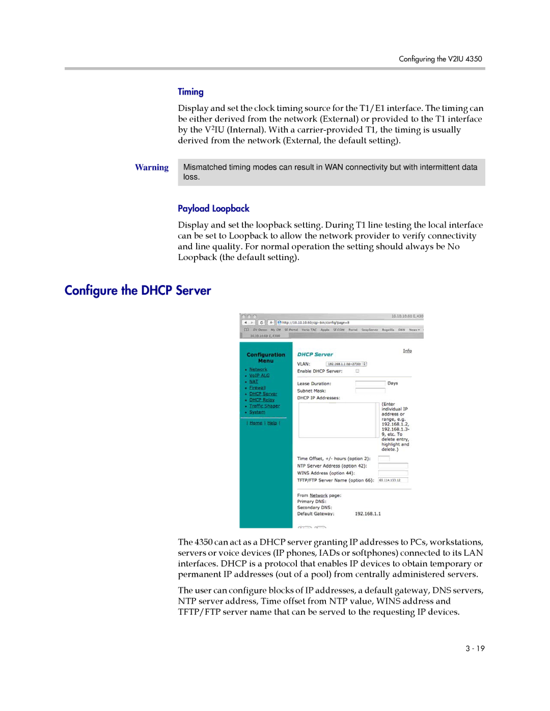 Polycom V2IU 4350 user manual Configure the Dhcp Server 