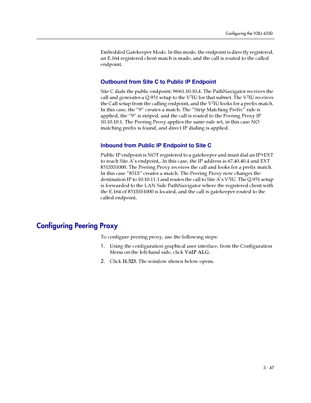 Polycom V2IU 4350 user manual Configuring Peering Proxy, Outbound from Site C to Public IP Endpoint 