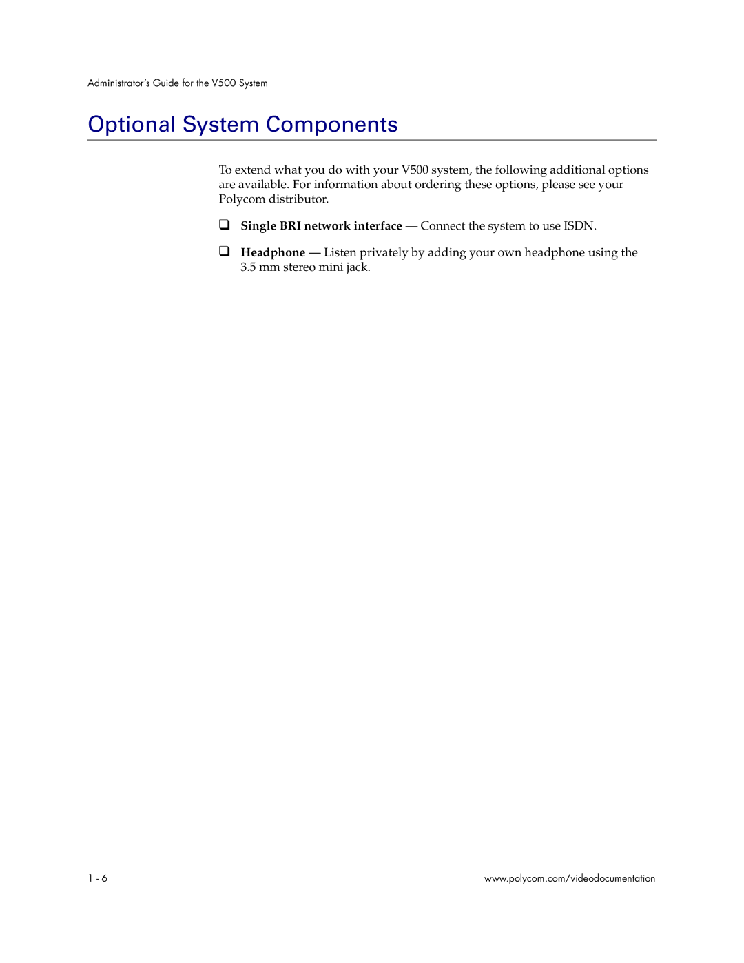 Polycom V500 manual Optional System Components 