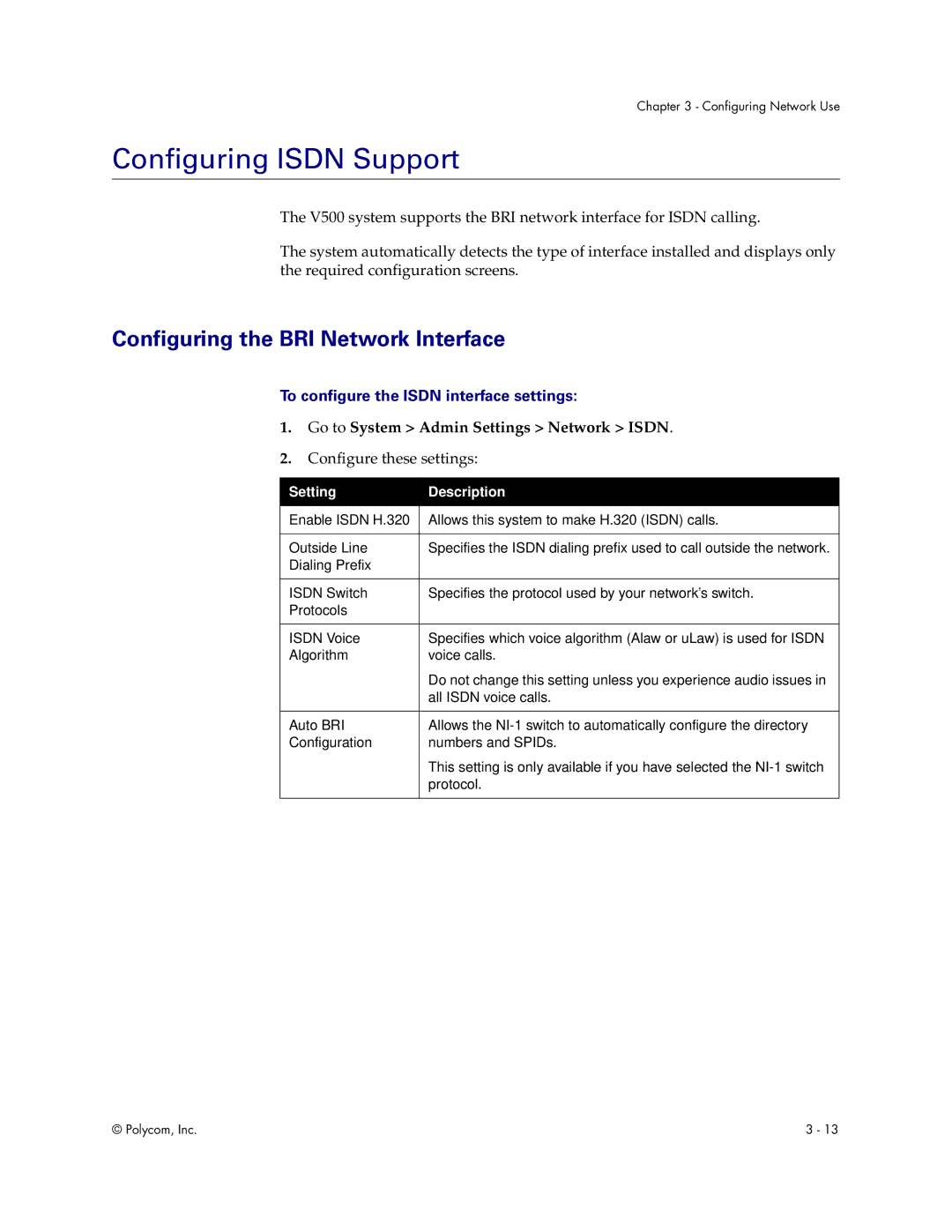 Polycom V500 Configuring Isdn Support, Configuring the BRI Network Interface, To configure the Isdn interface settings 