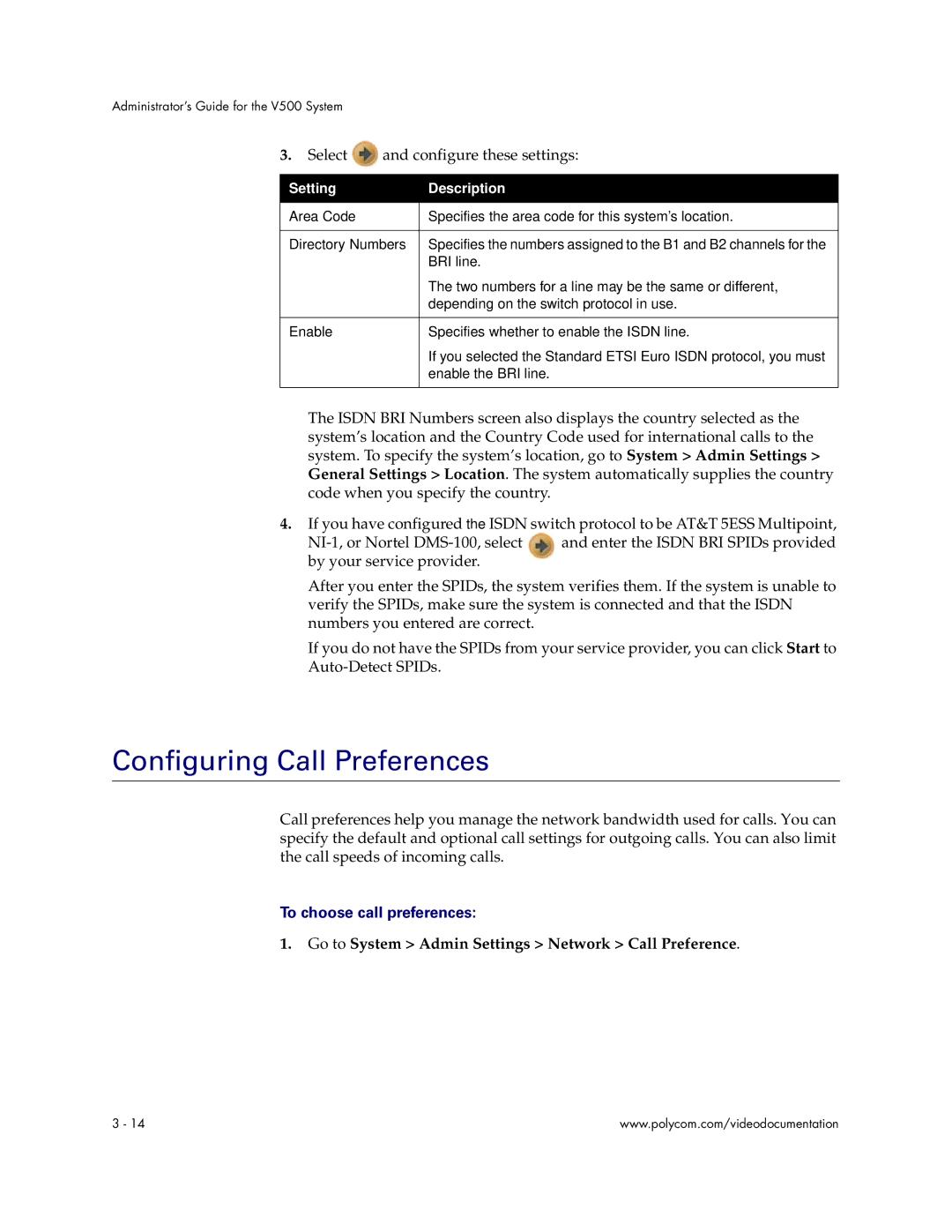 Polycom V500 Configuring Call Preferences, To choose call preferences, Go to System Admin Settings Network Call Preference 