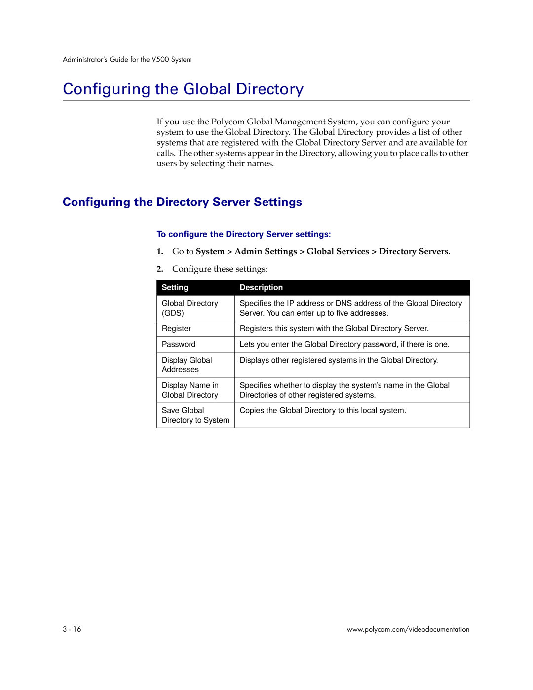 Polycom V500 manual Configuring the Global Directory, Configuring the Directory Server Settings 