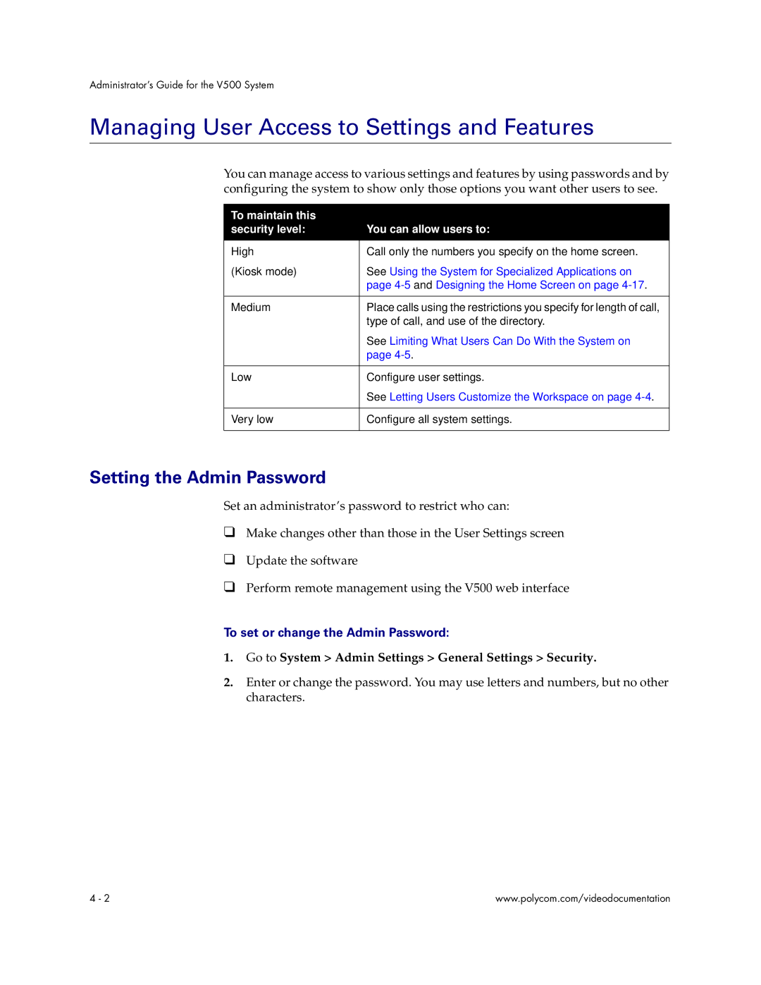 Polycom V500 manual Managing User Access to Settings and Features, Setting the Admin Password 