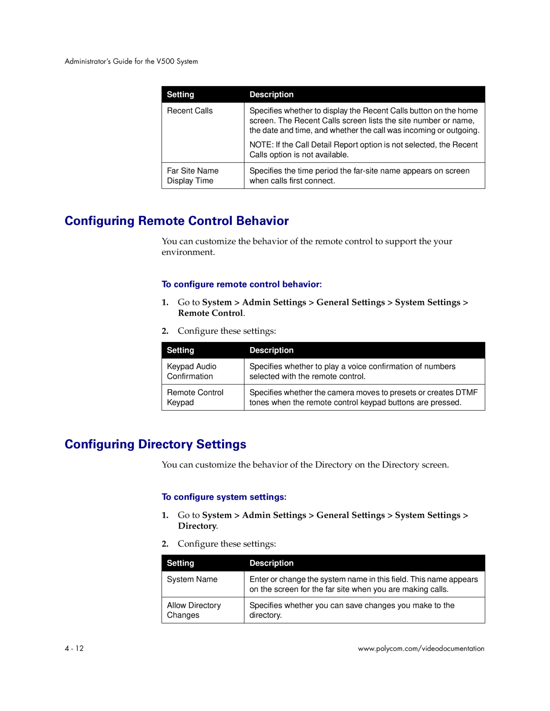 Polycom V500 Configuring Remote Control Behavior, Configuring Directory Settings, To configure remote control behavior 