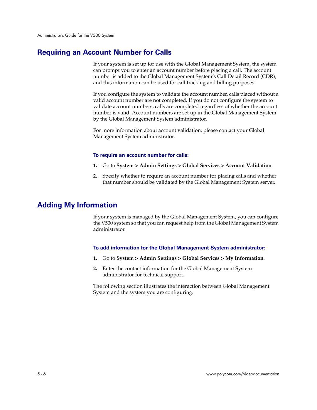 Polycom V500 manual Requiring an Account Number for Calls, Adding My Information, To require an account number for calls 