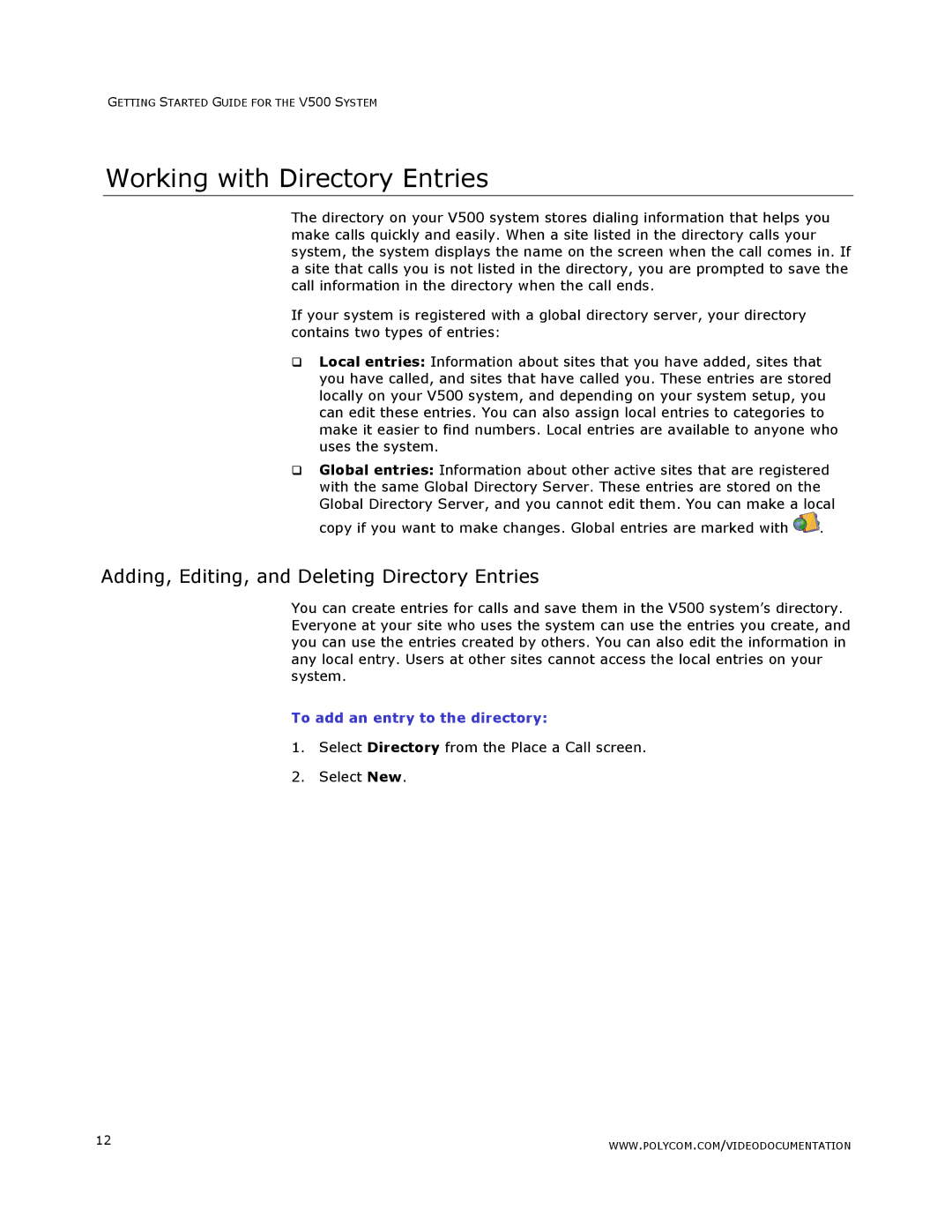 Polycom V500 manual Working with Directory Entries, Adding, Editing, and Deleting Directory Entries 