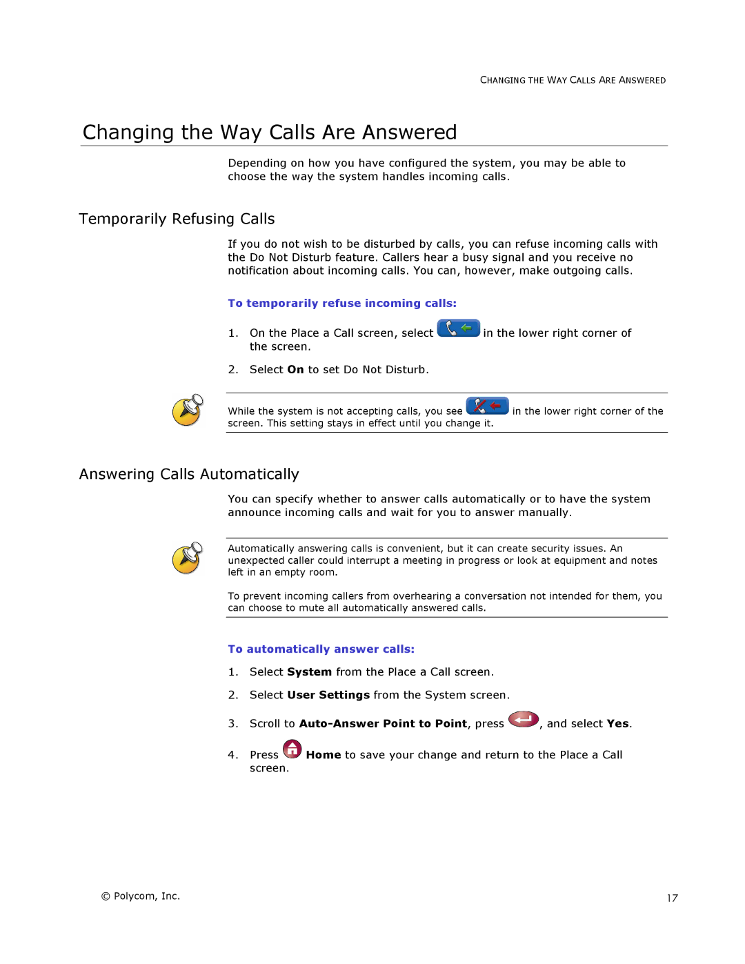 Polycom V500 manual Changing the Way Calls Are Answered, Temporarily Refusing Calls, Answering Calls Automatically 