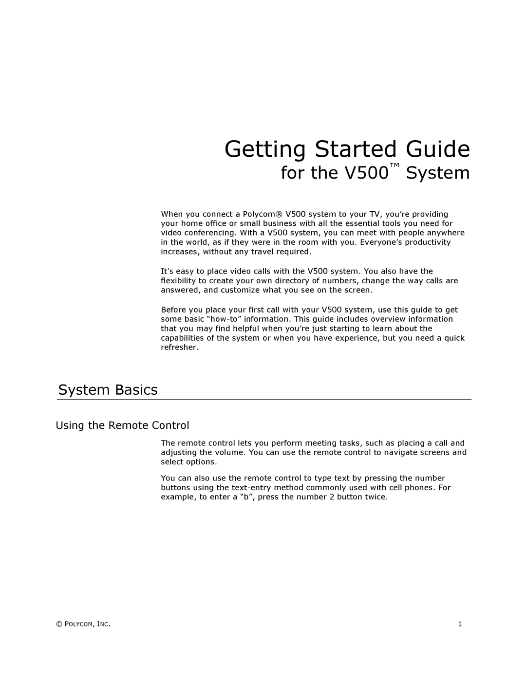 Polycom V500 manual System Basics, Using the Remote Control 